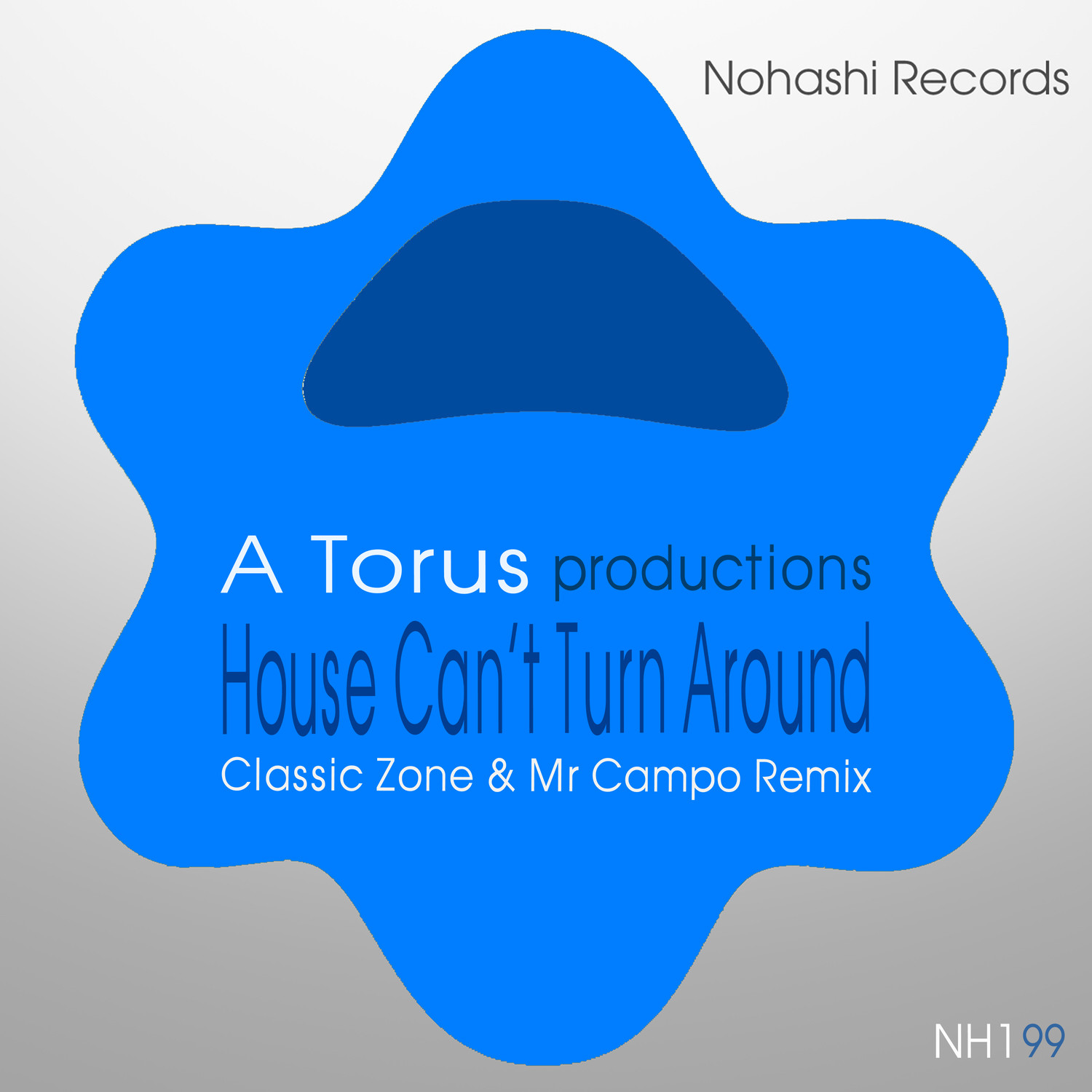 House Can't Turn Around (Mr Campo Remix)