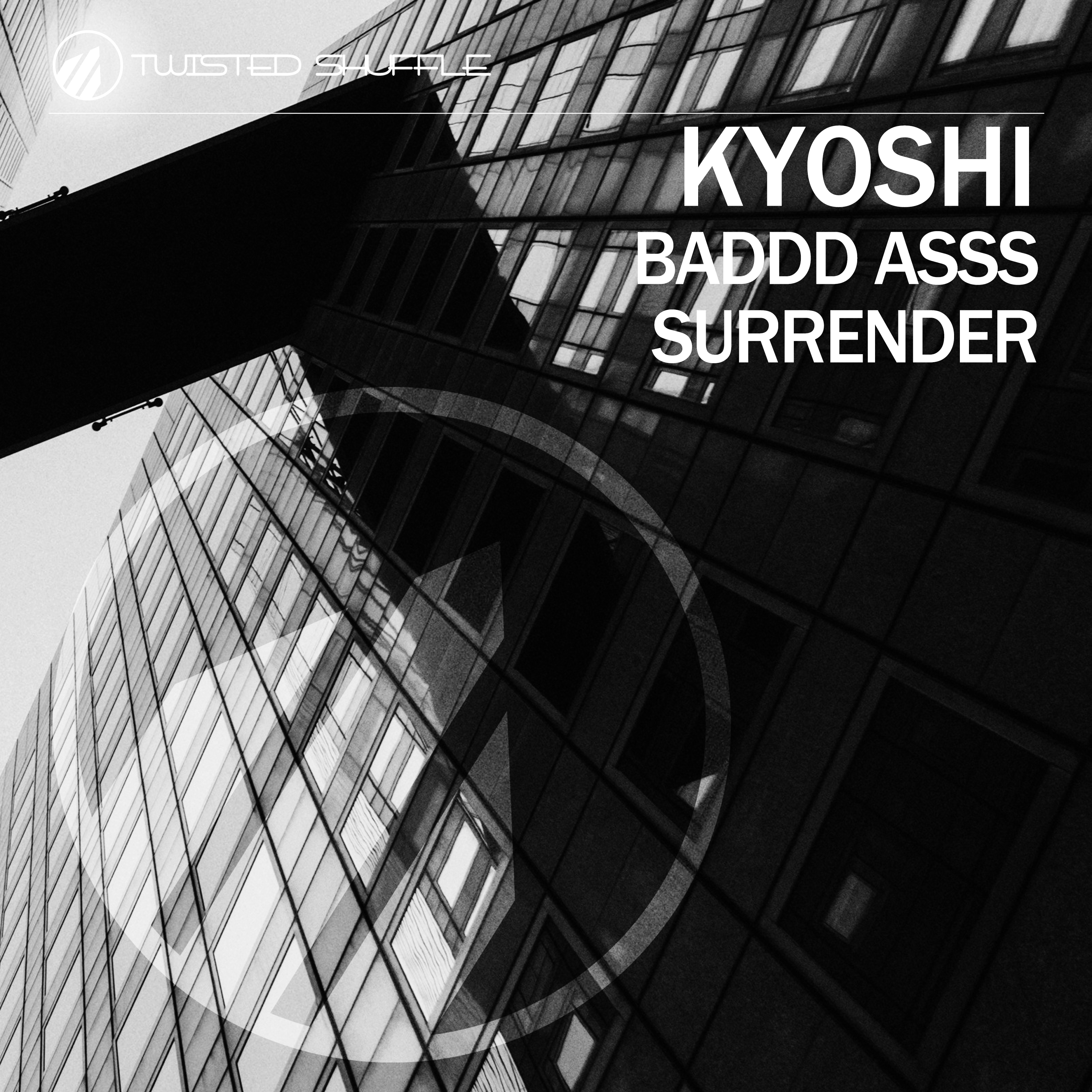 Baddd Asss / Surrender