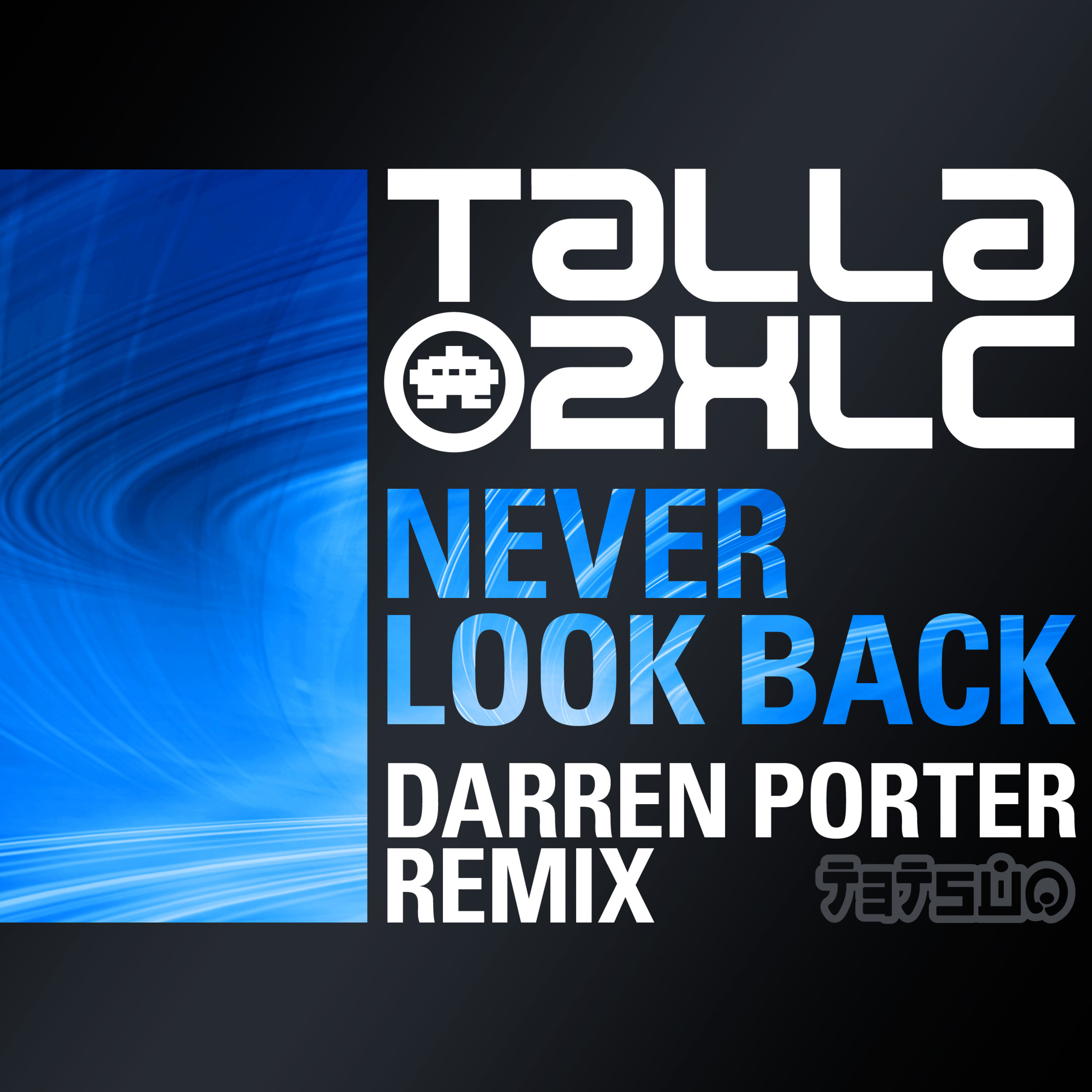 Never Look Back (Darren Porter Remix Radio Version)