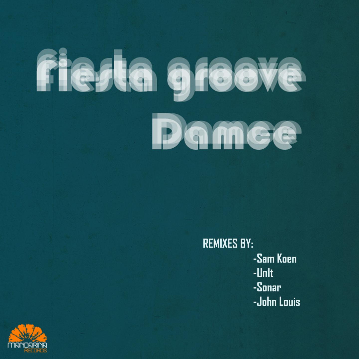 Fiesta Groove (Sonar Remix)