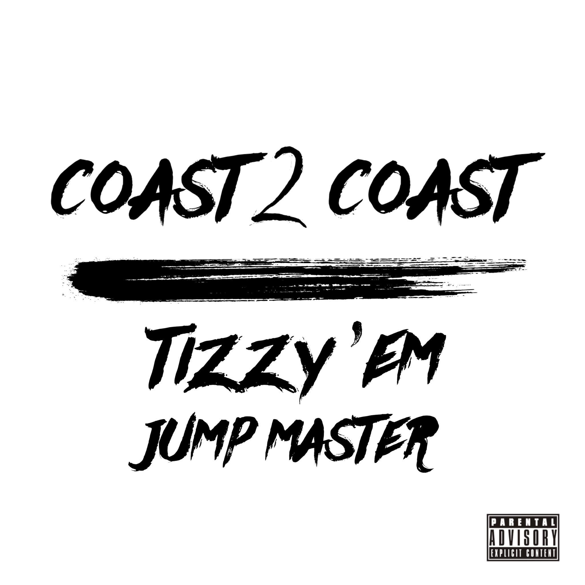 Coast 2 Coast (Prod. by Young Forever)