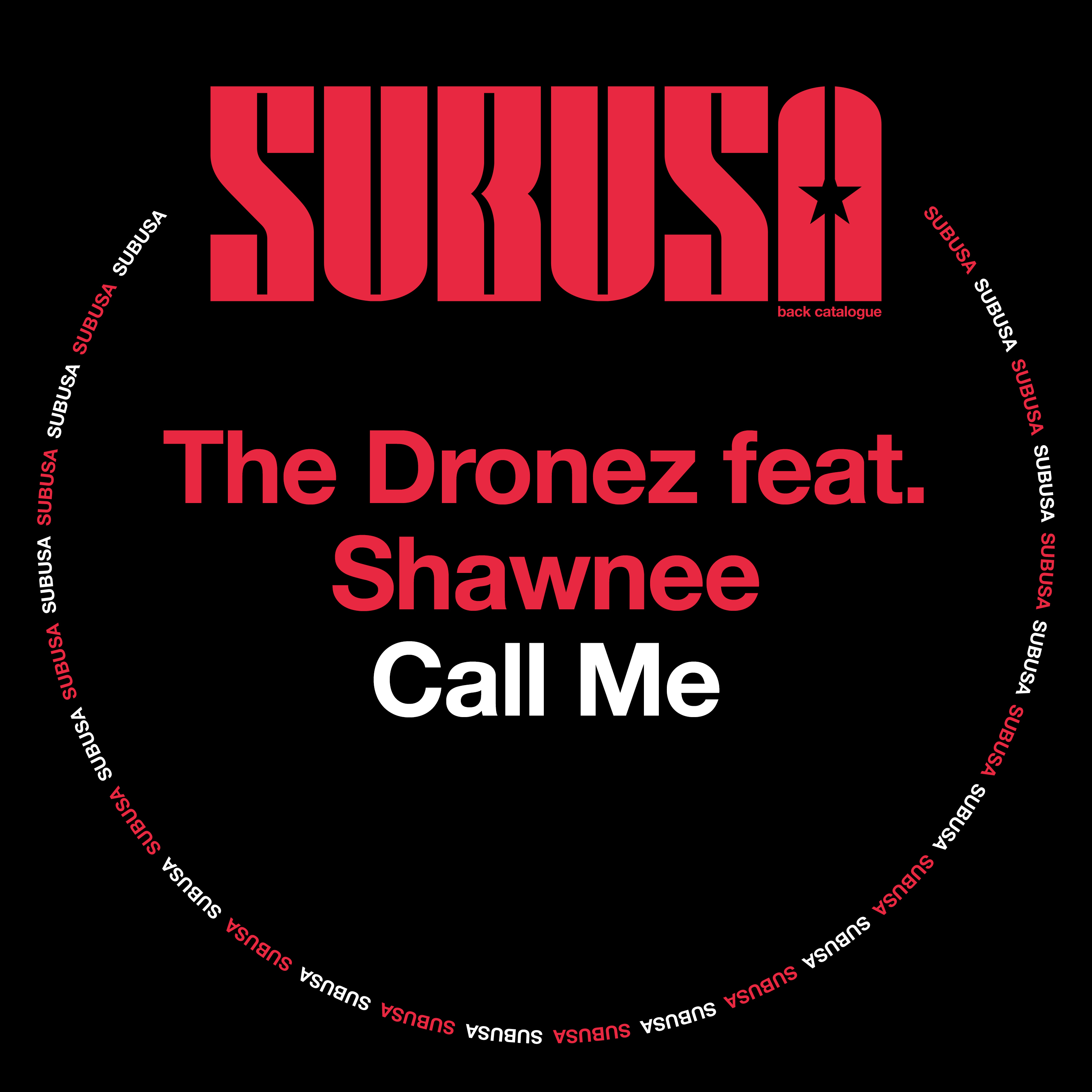 Call Me (The Dronez Go Minimal Mix)