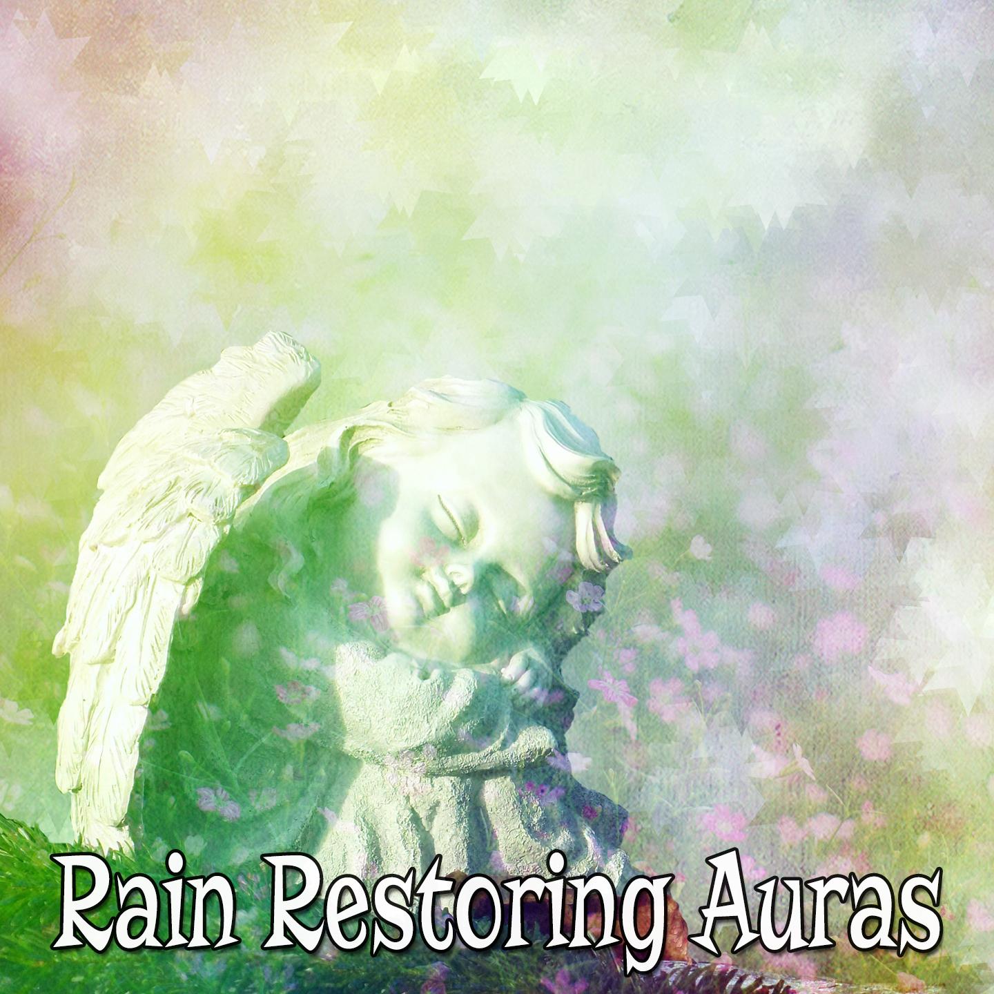 Rain Restoring Auras