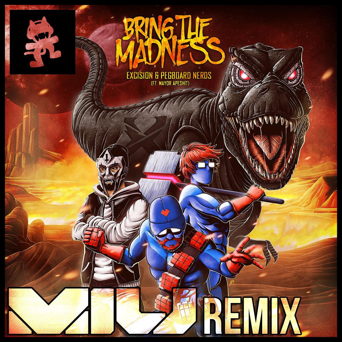 Bring The Madness (Miu Remix)