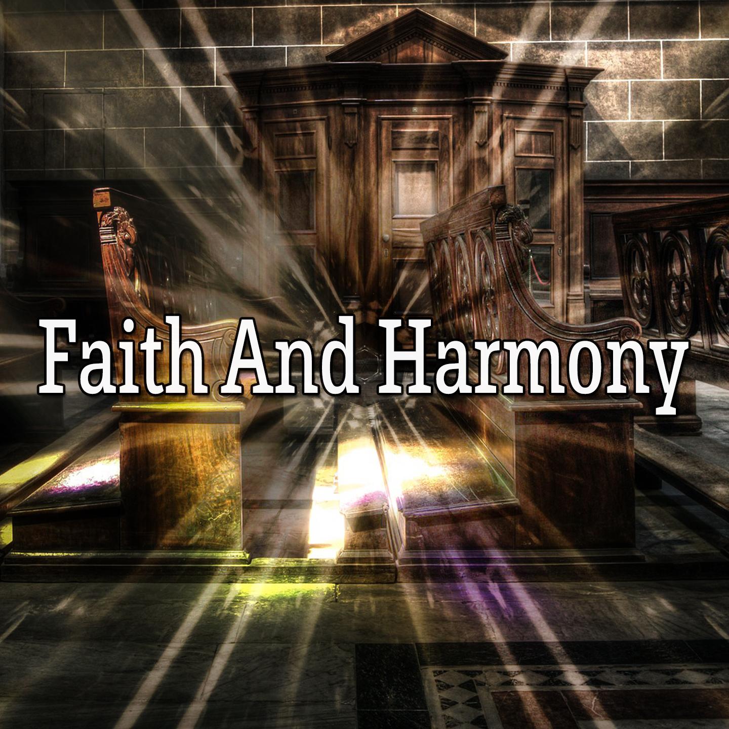 Faith And Harmony