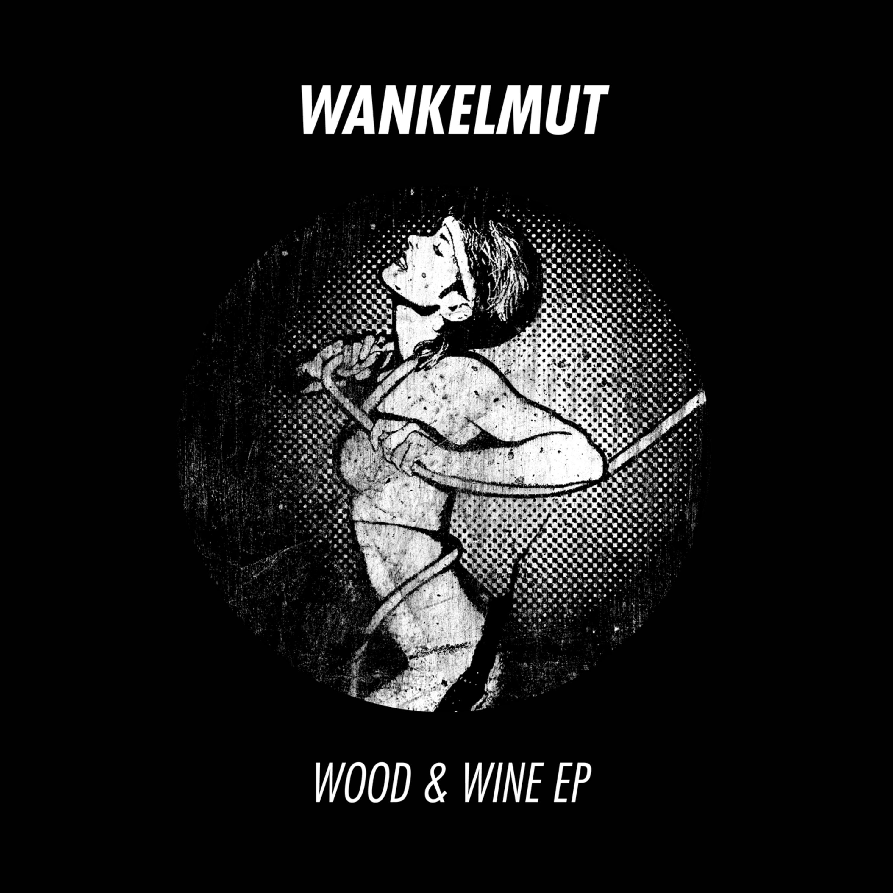 Wood & Wine EP