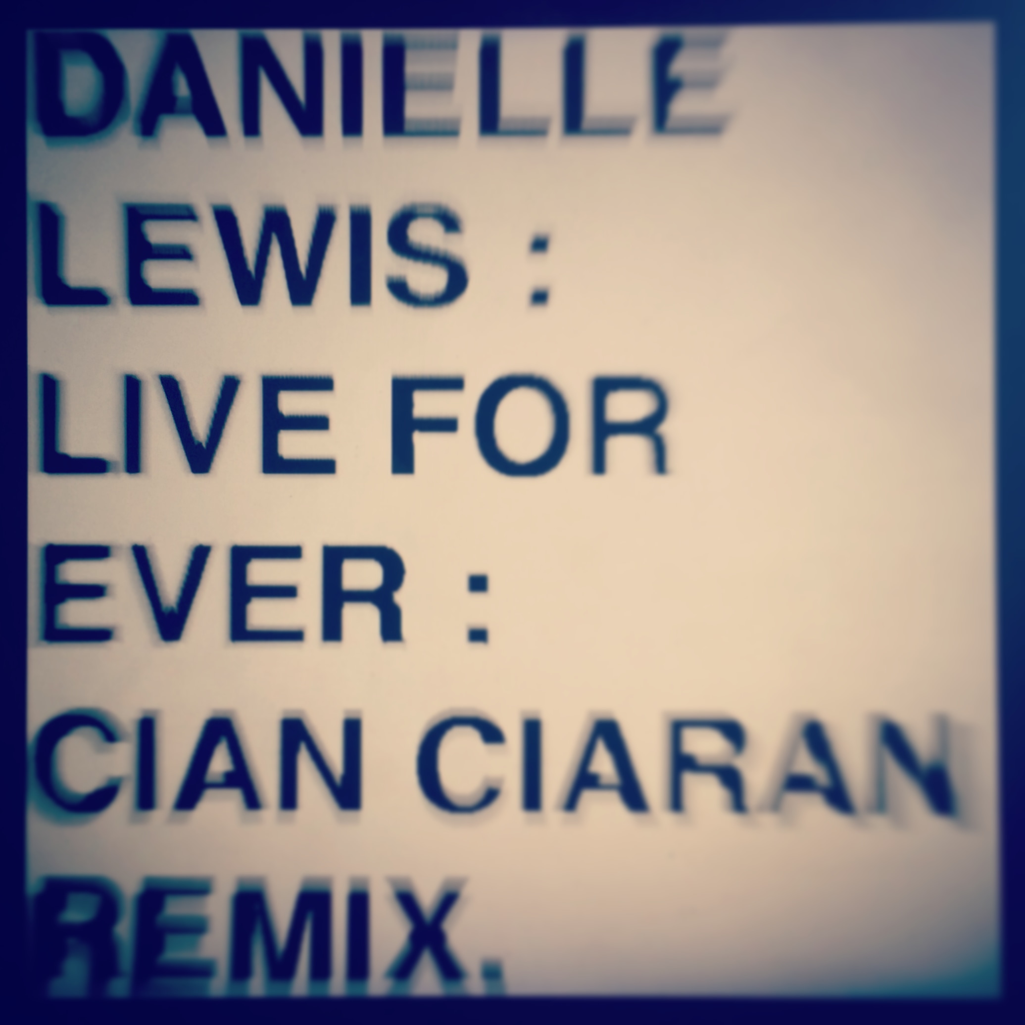 Live Forever Cian Ciara n Remix