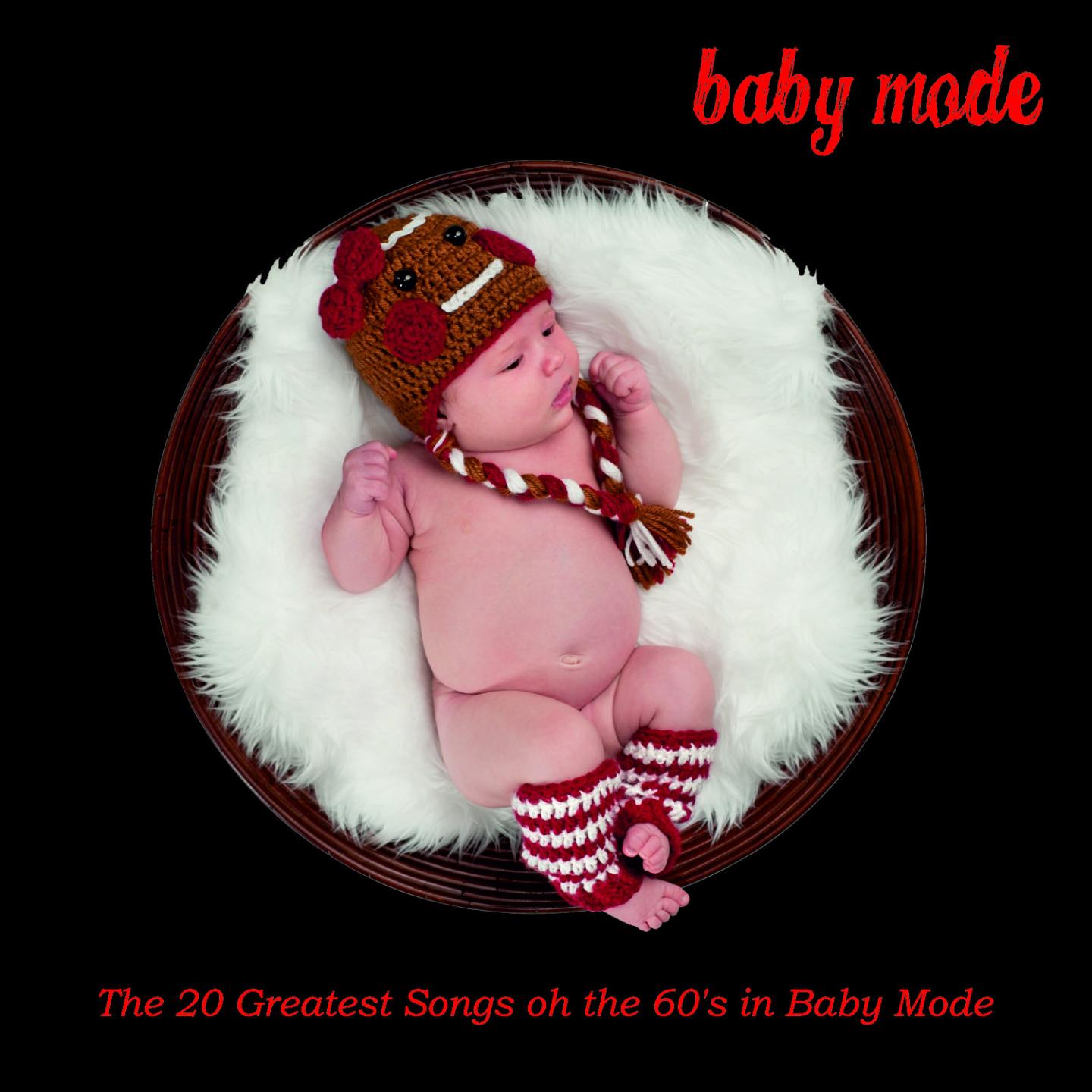 Lullabies: 60' s Hits in Baby Mode