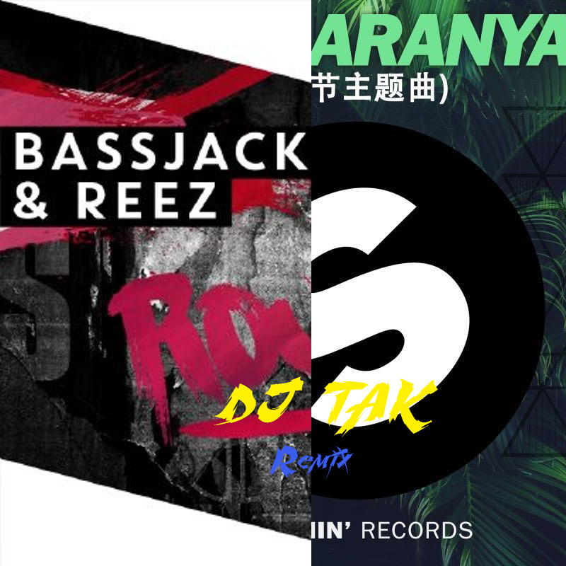 Rough&Aranya(DJ TAK Mashup)