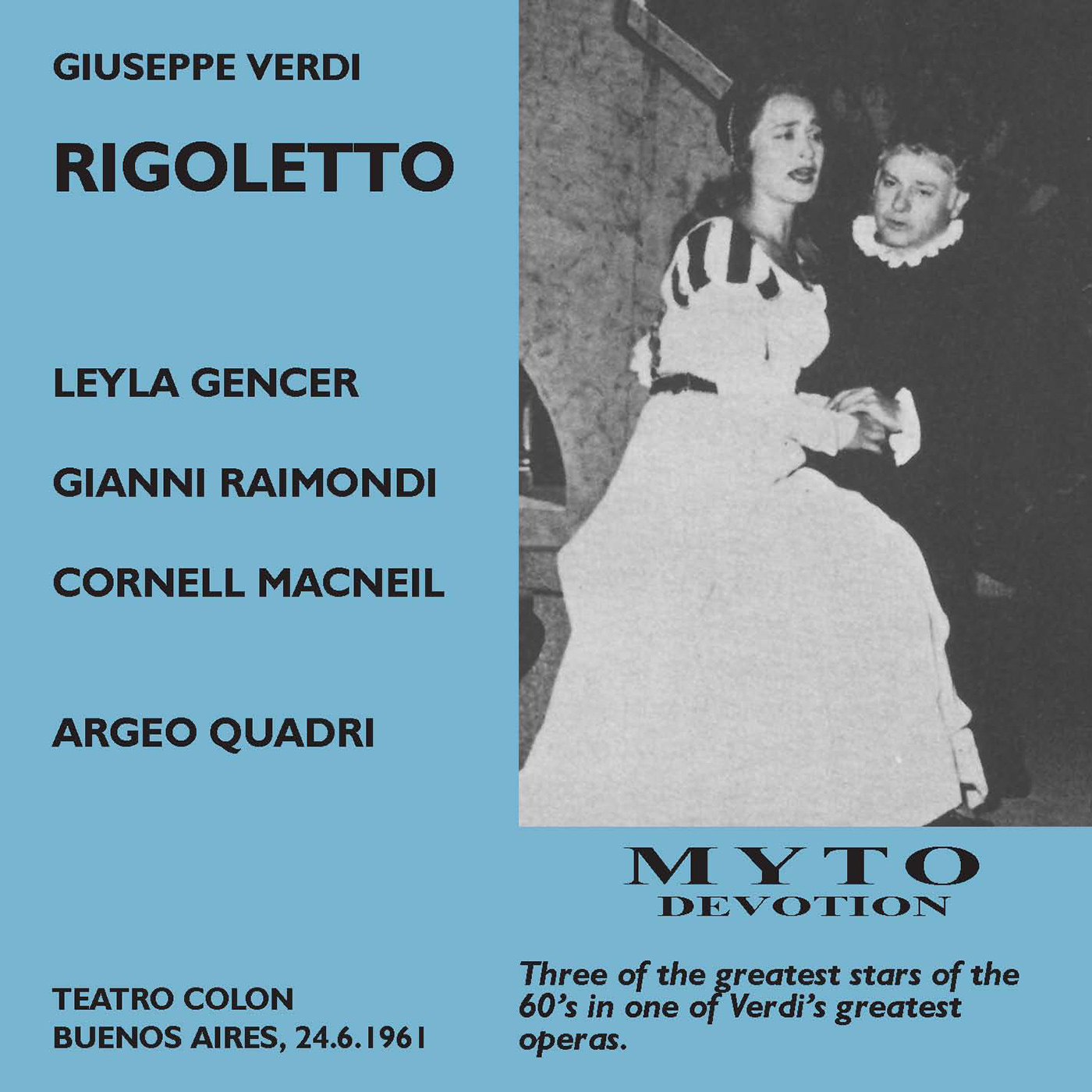 VERDI, G.: Rigoletto Opera Gencer, Raimondi, Macneil, Buenos Aires Teatro Colo n Chorus and Orchestra, Quadri 1961