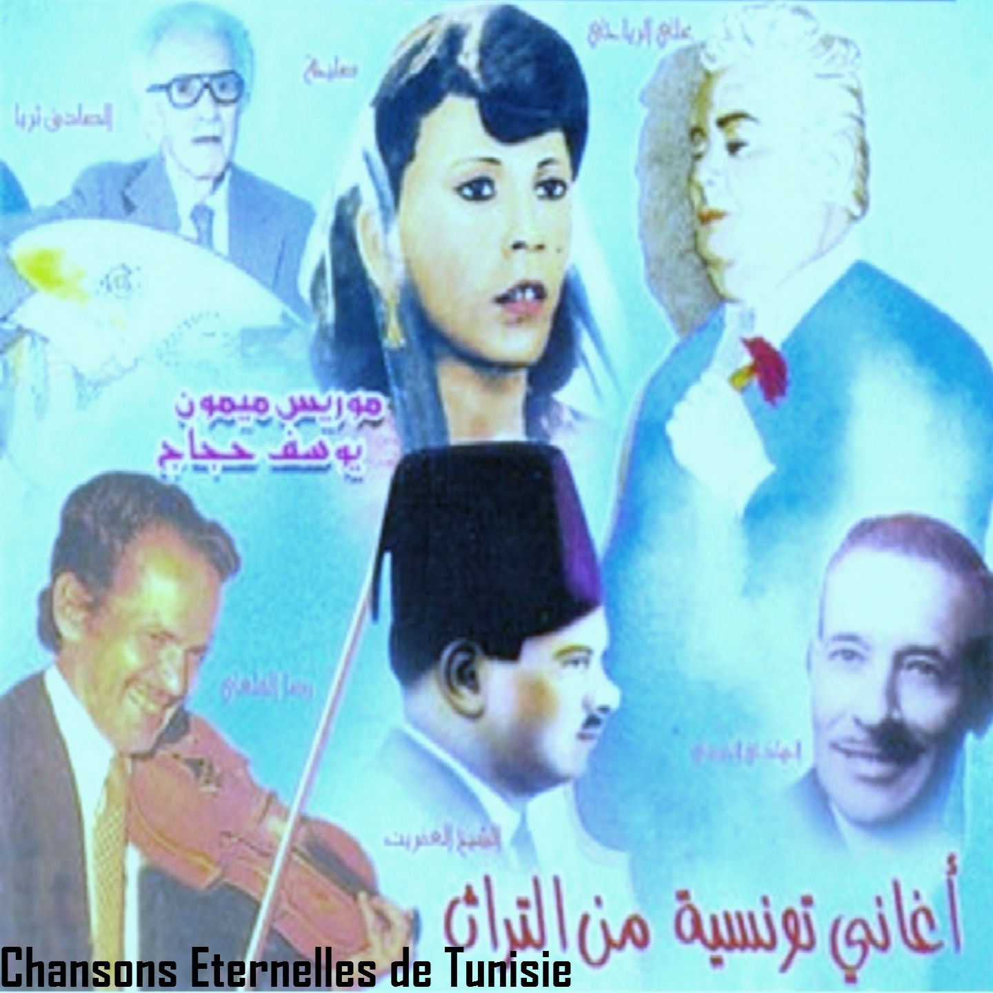 Chansons e ternelles de Tunisie