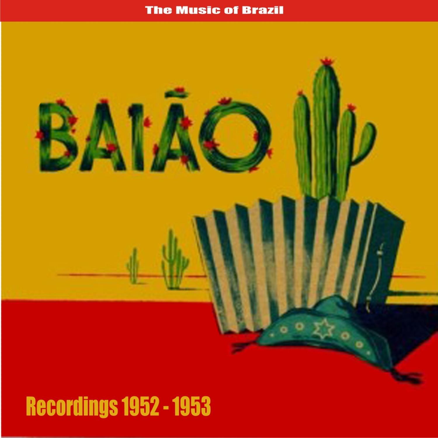 The Music of Brazil  Bai o  Recordings 1953