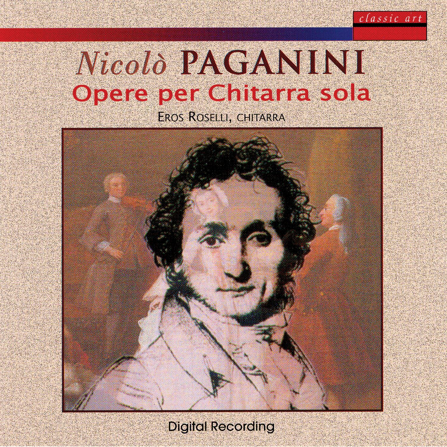 Nicolo Paganini: Opere Per Chitarra Sola