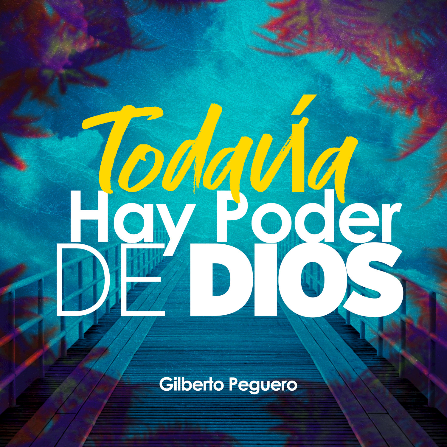 Todavi a Hay Poder de Dios