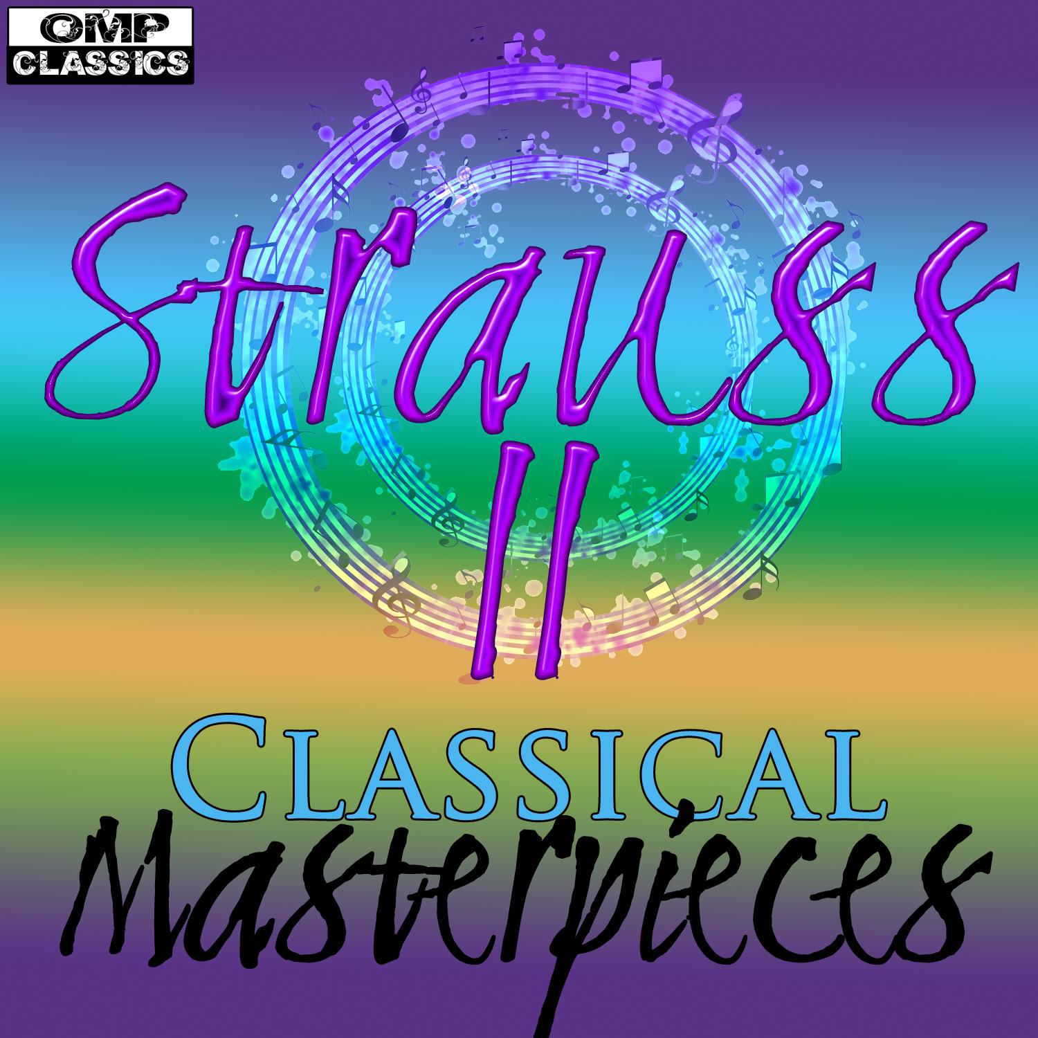 Johann Strauss II: Classical Masterpieces