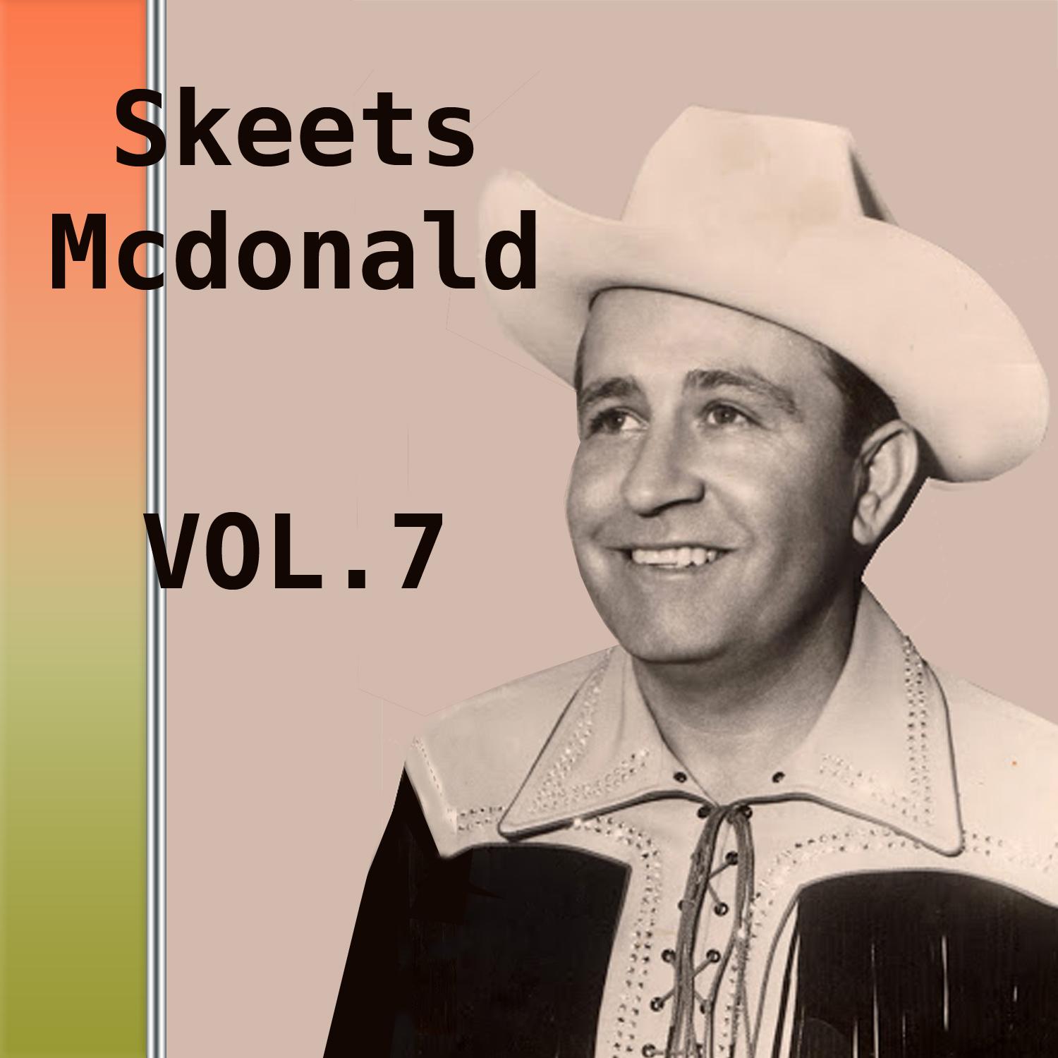 Skeets McDonald, Vol. 7