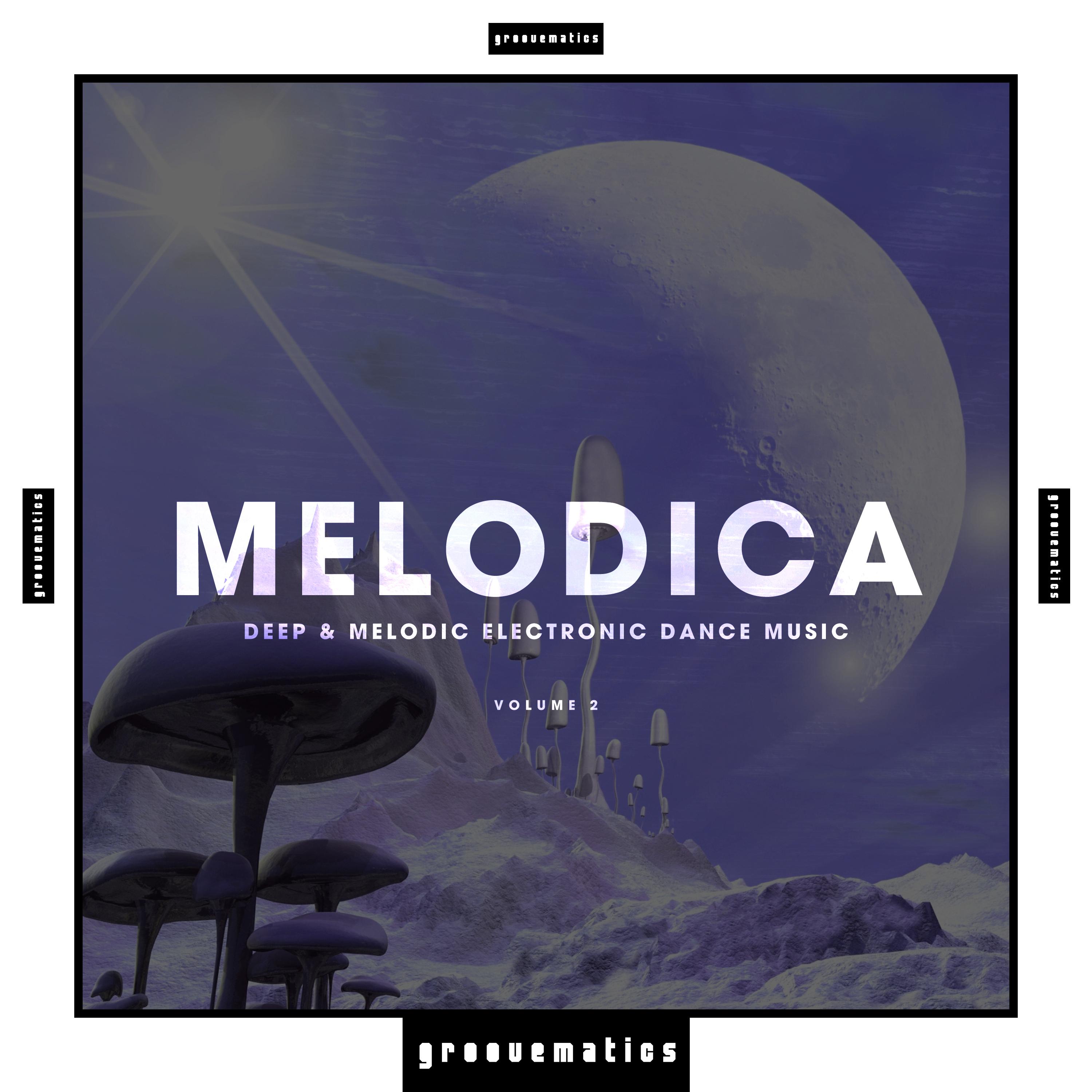 Melodica - (Deep & Melodic Electronic Dance Music), Vol. 2