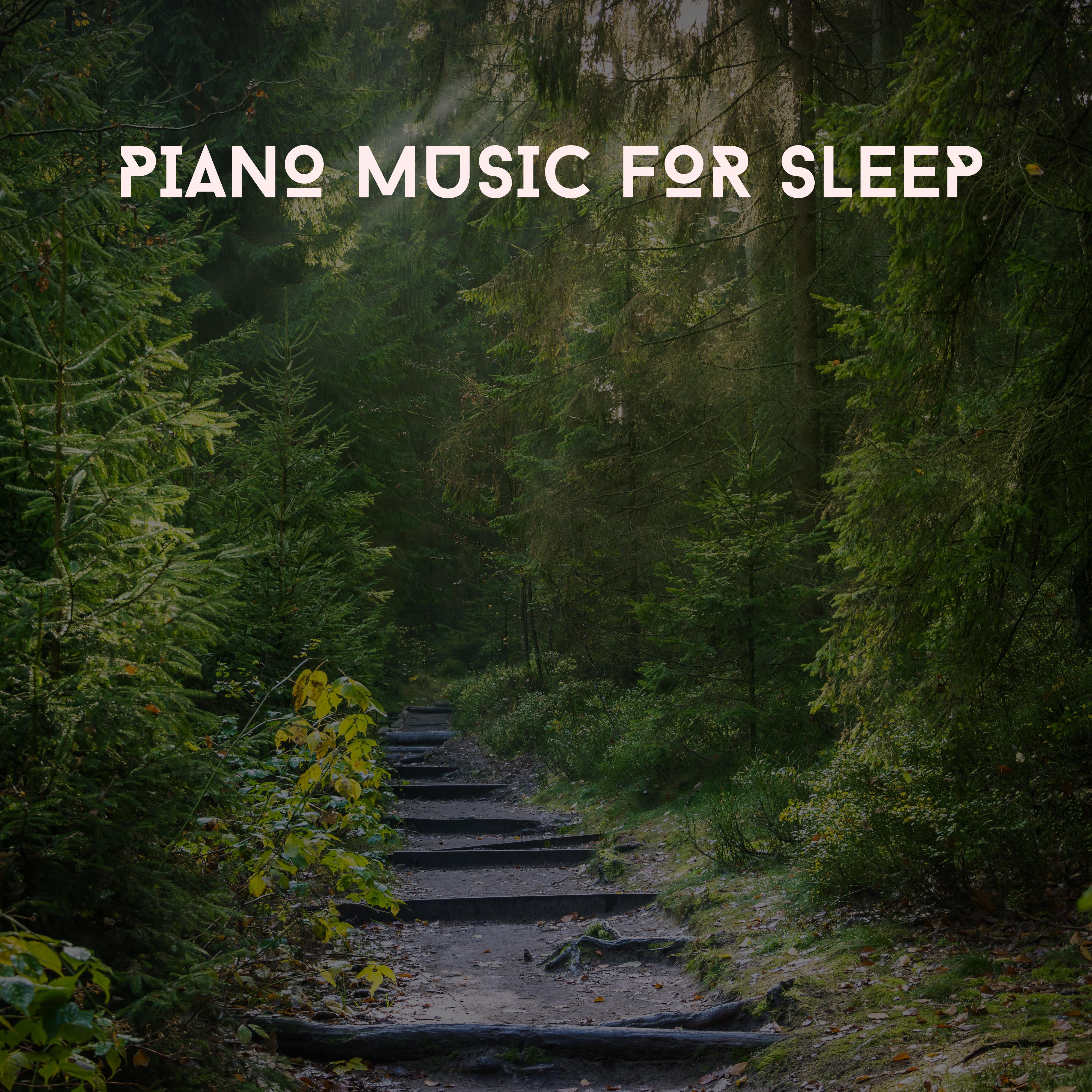 Piano Music For Sleep