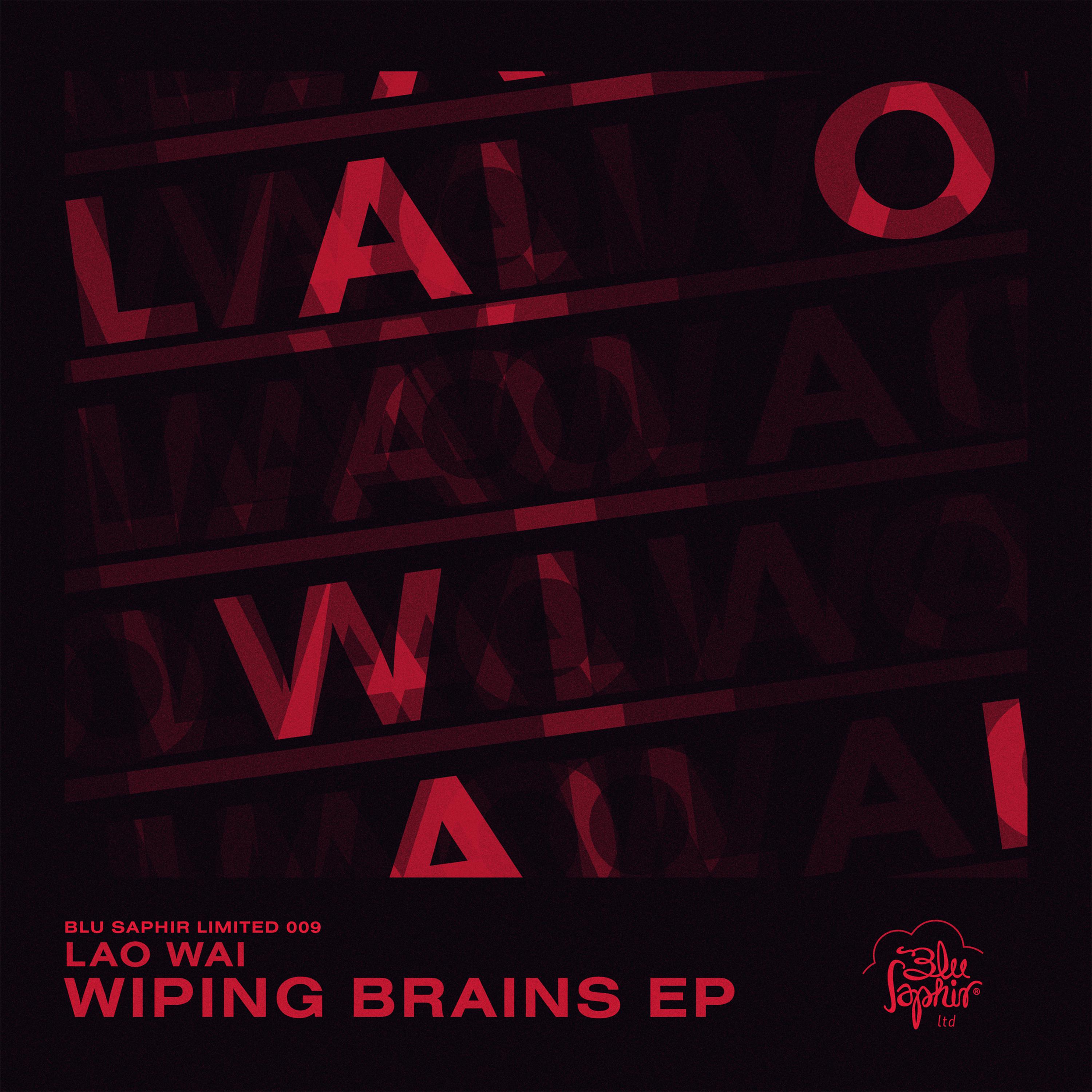 Wiping Brains EP