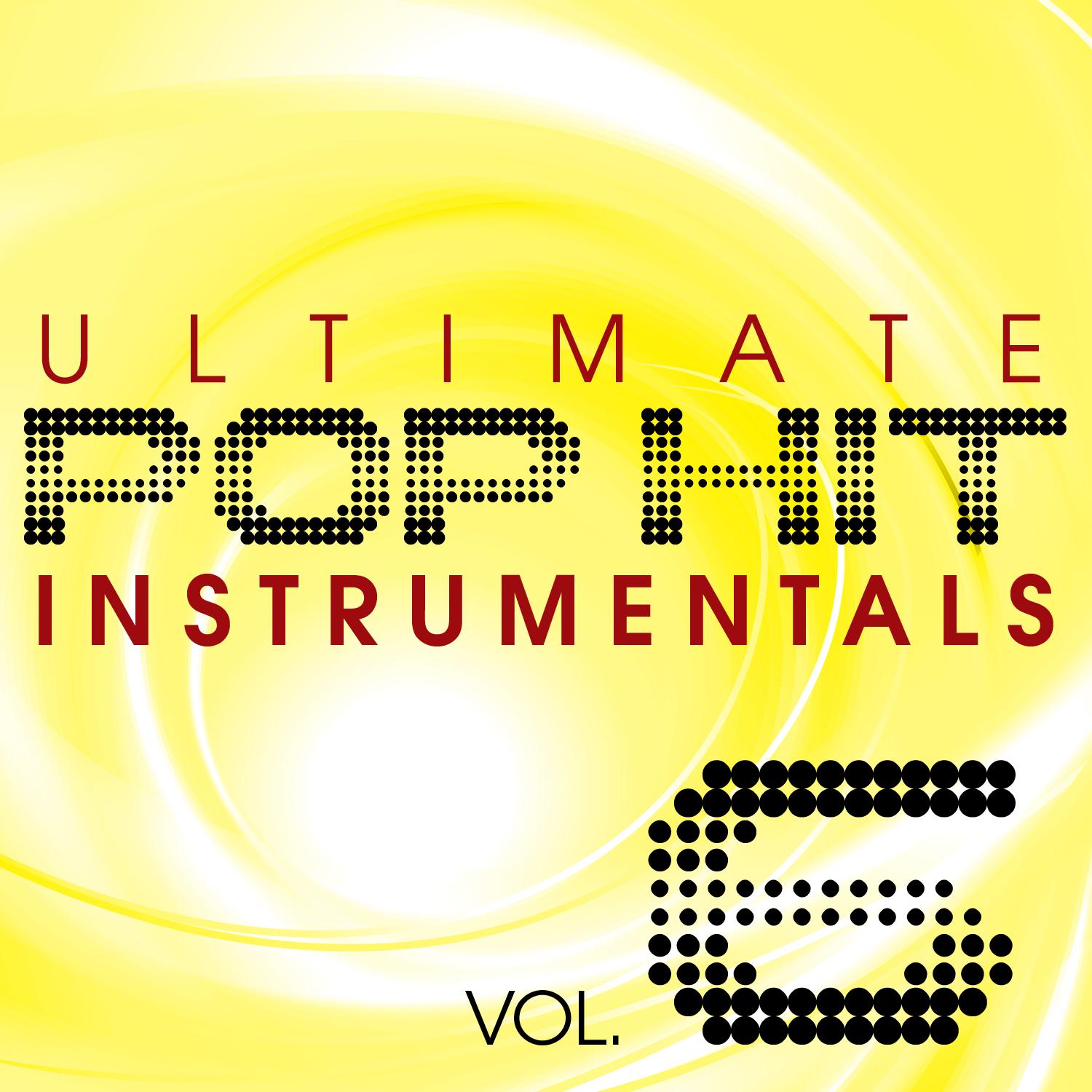 Ultimate Pop Hit Instrumentals, Vol. 6