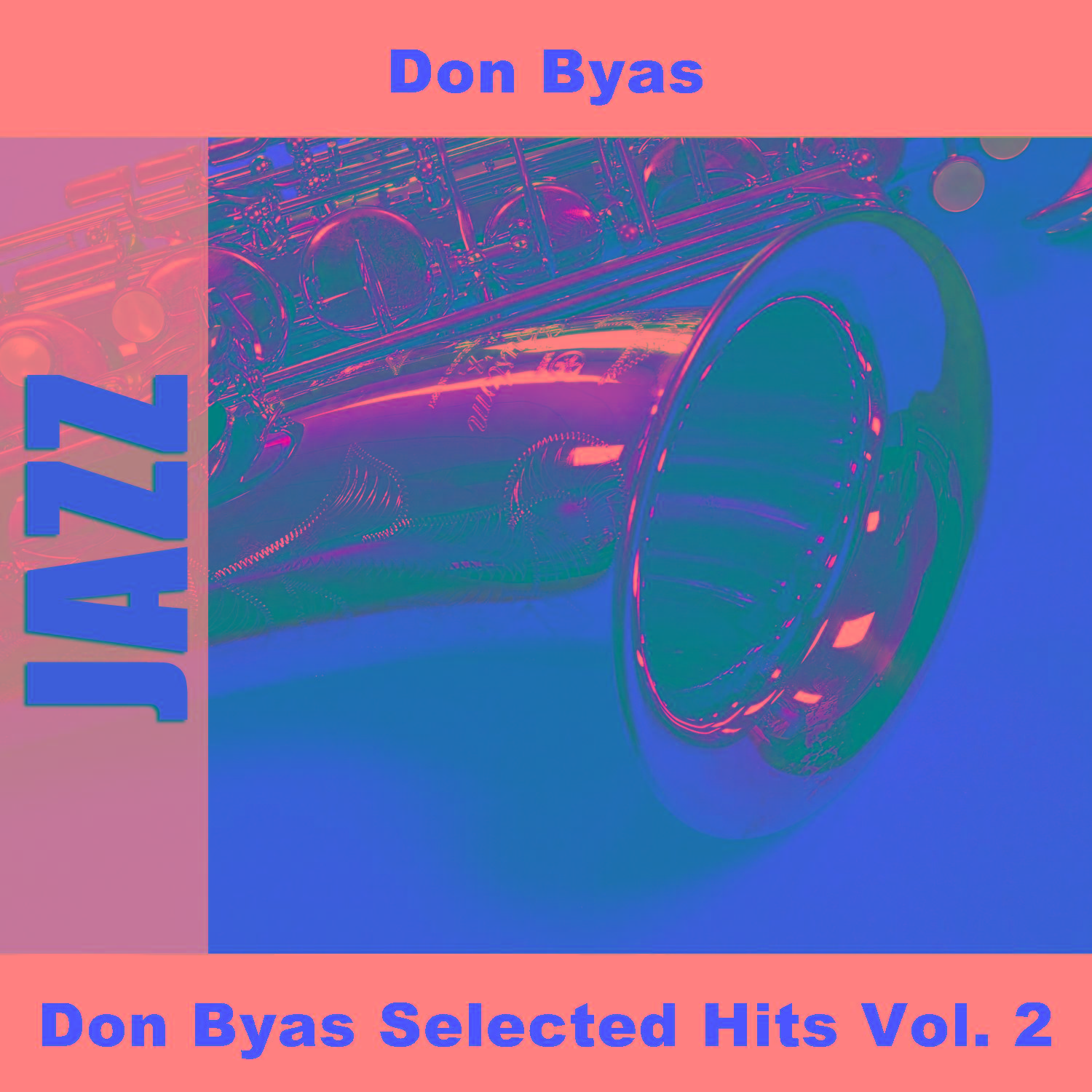 Don Byas Selected Hits Vol. 2
