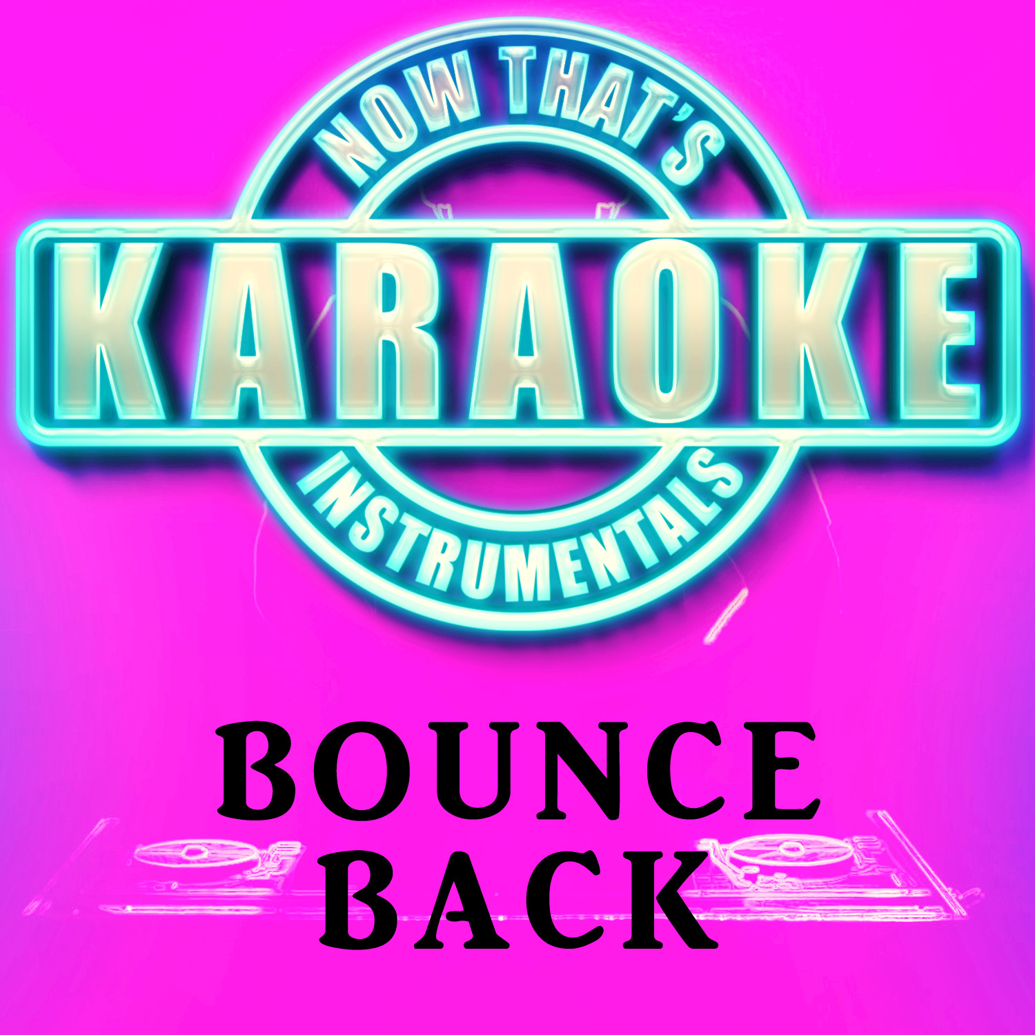 Bounce Back (Originally Performed by Big Sean) (Instrumental Karaoke Version)