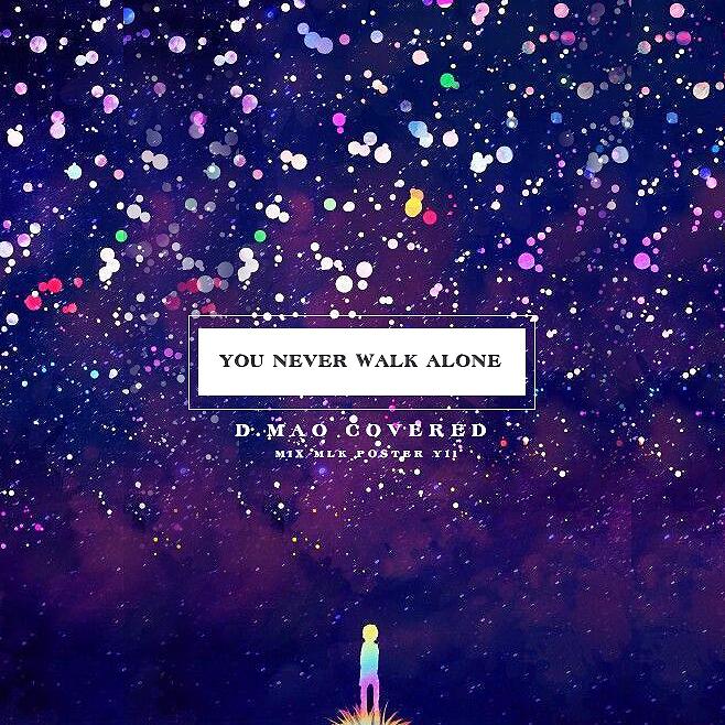 You  Never  Walk  Alone For BTS