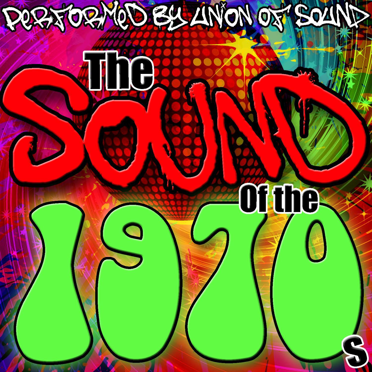 The Sound of the 1970s
