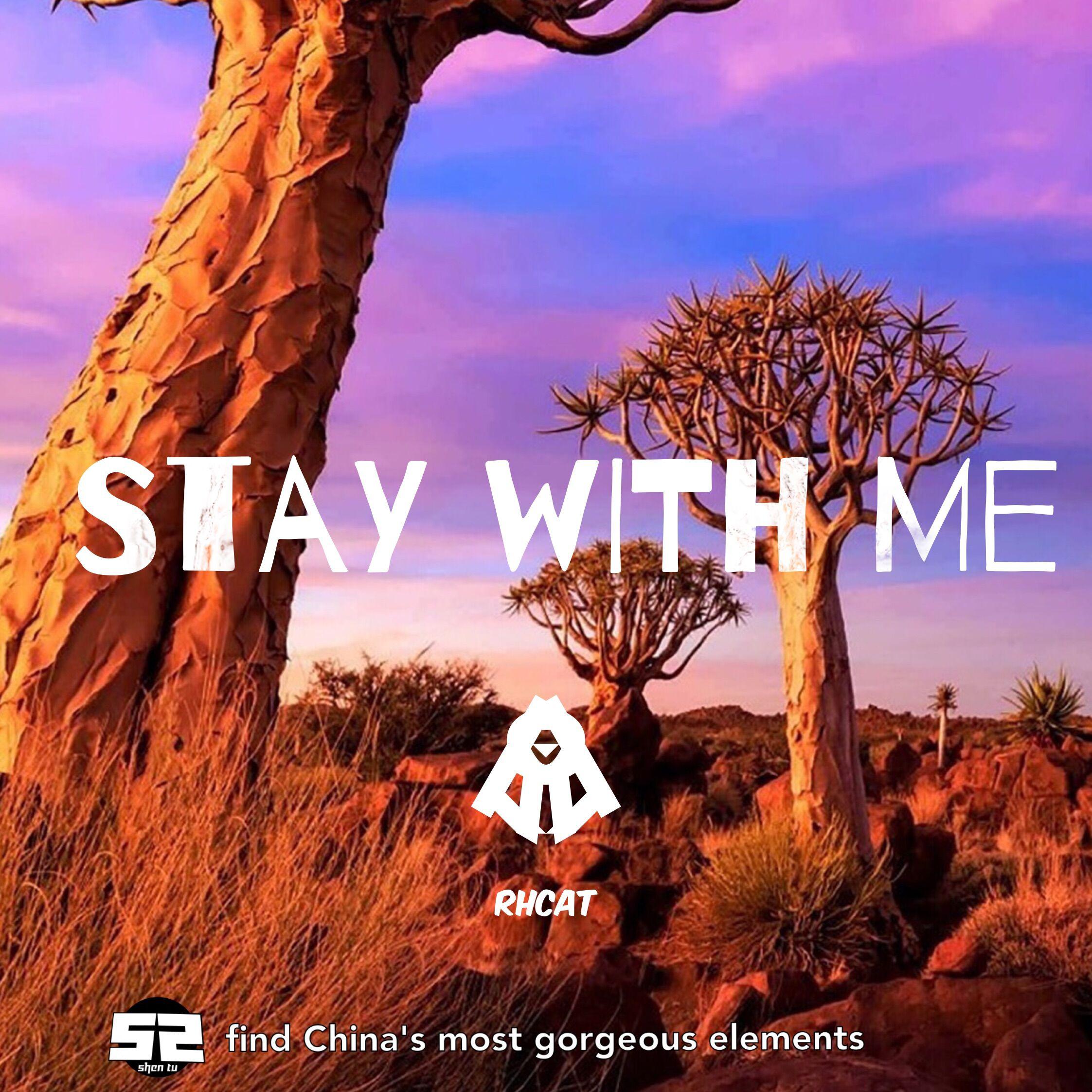 Stay With Me