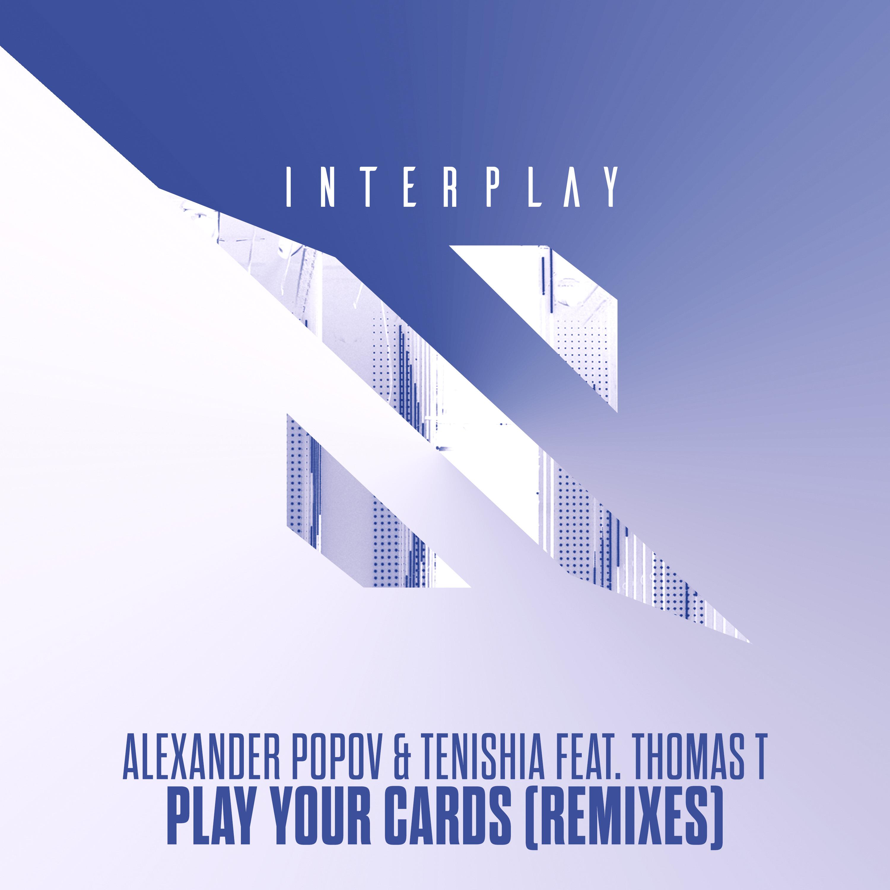 Play Your Cards (Remixes)