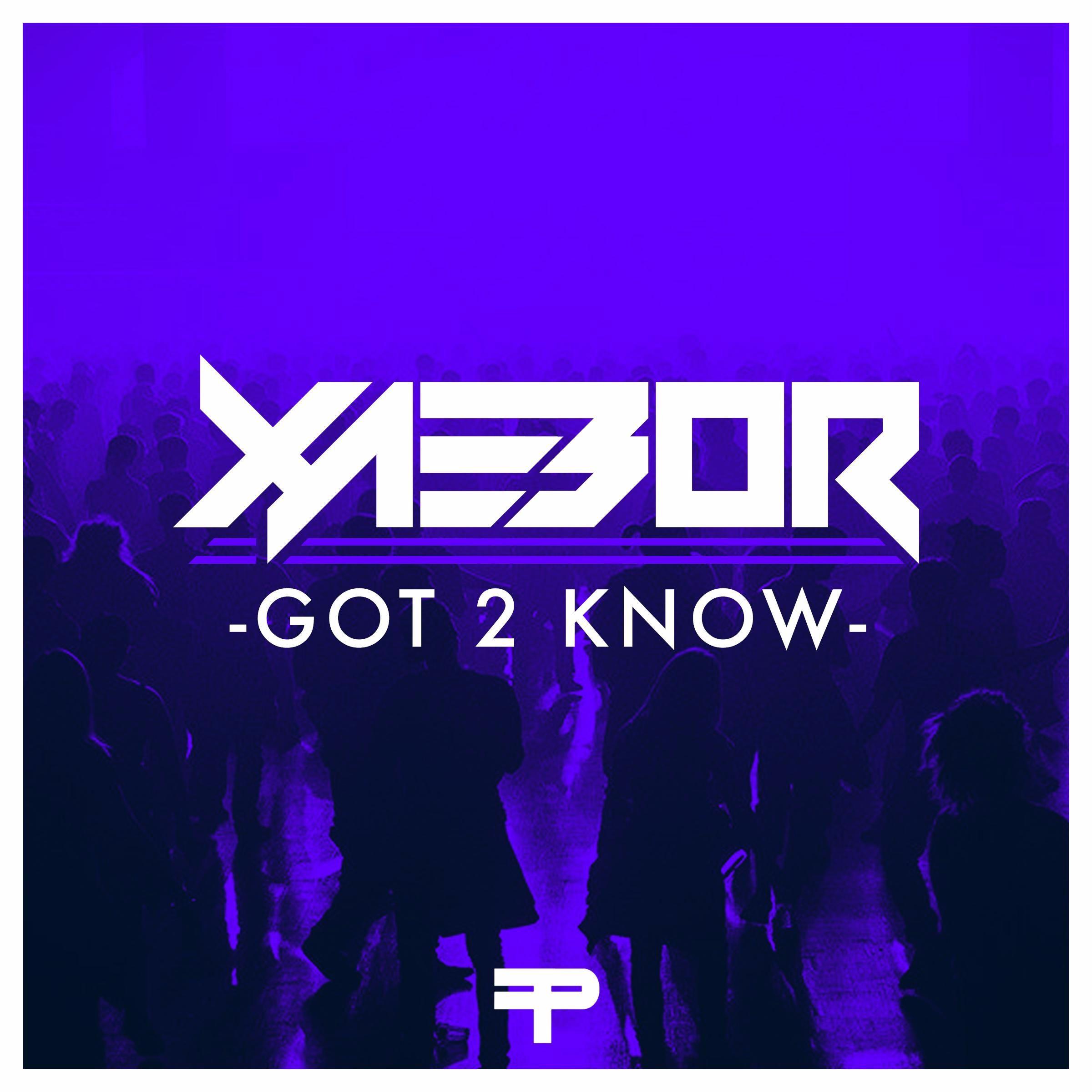 Got 2 Know (XaeboR Remake)