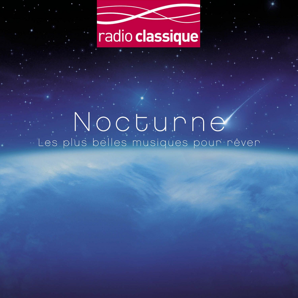 Coffret Nocturne - Radio Classique