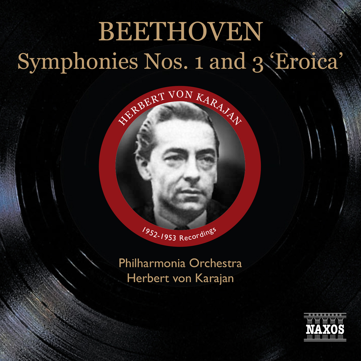 BEETHOVEN, L. van: Symphonies Nos. 1 and 3 (Karajan) (1952-1953)
