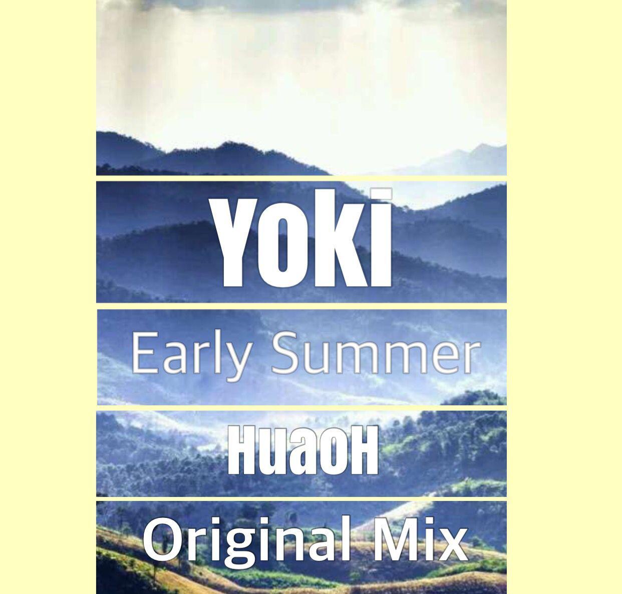 Early  summer Original  Mix