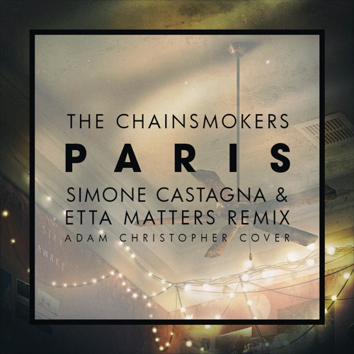Paris (Simone Castagna & Etta Matters Remix)