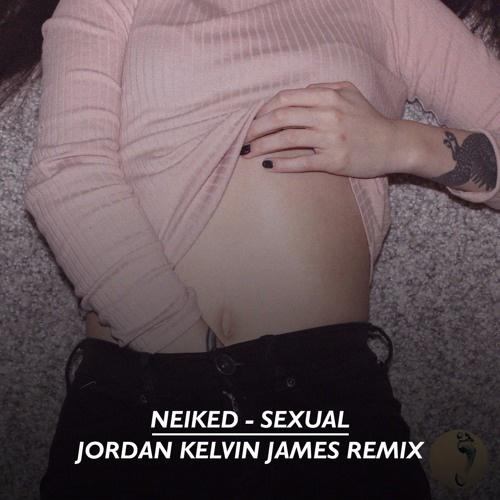 Sexual (Jordan Kelvin James Remix)