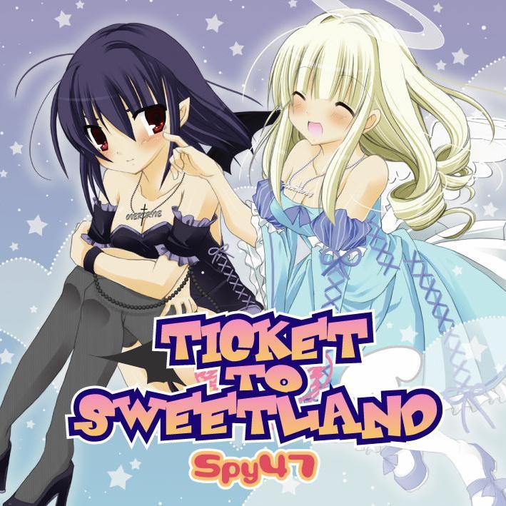 Ticket To Sweetland