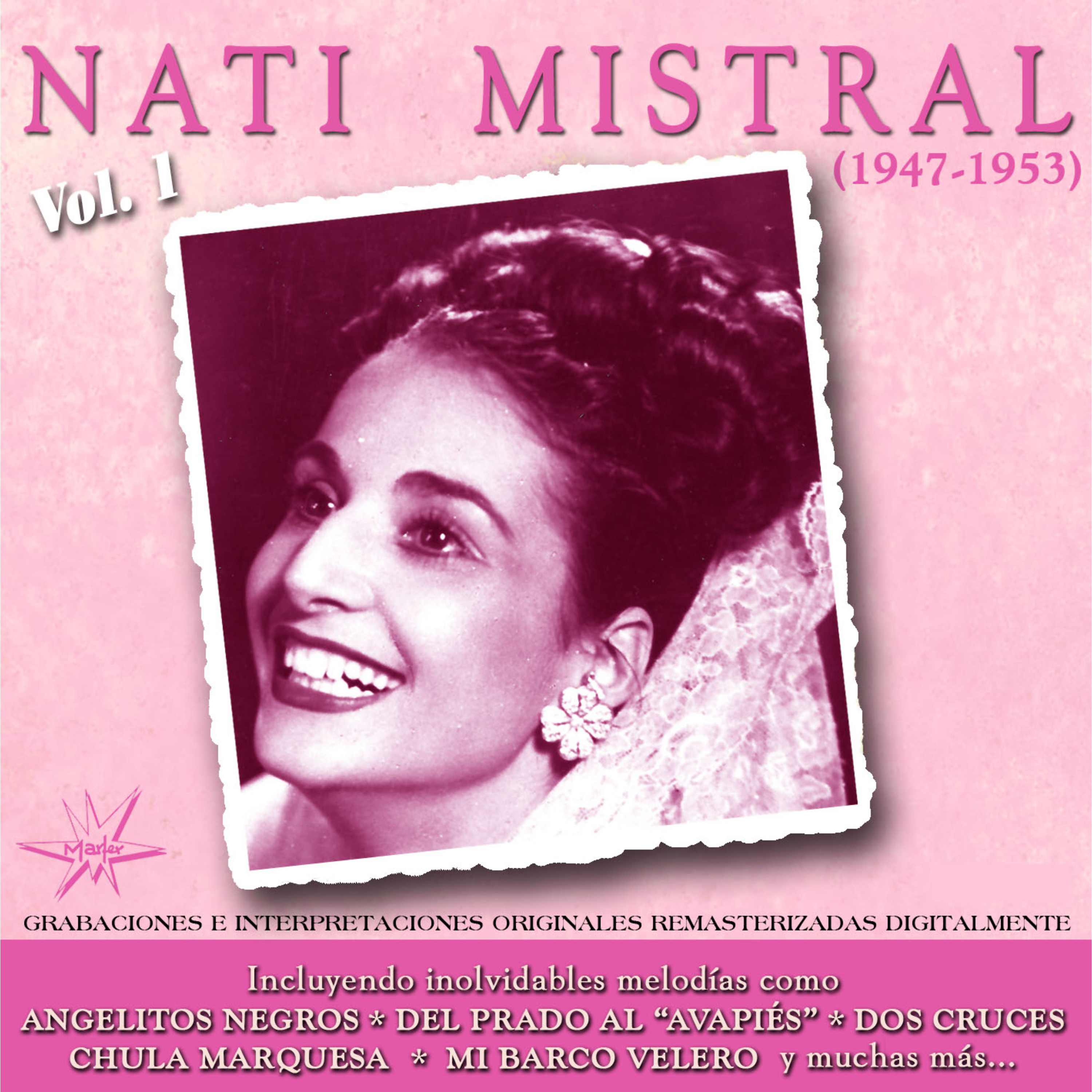 Nati Mistral (1947 - 1953 Remastered)