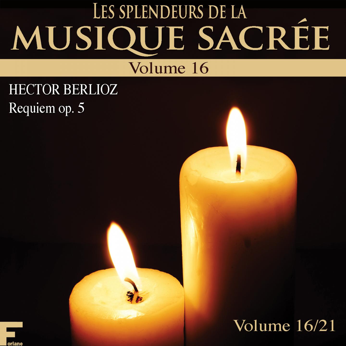 Les splendeurs de la musique sacre e, Vol. 16