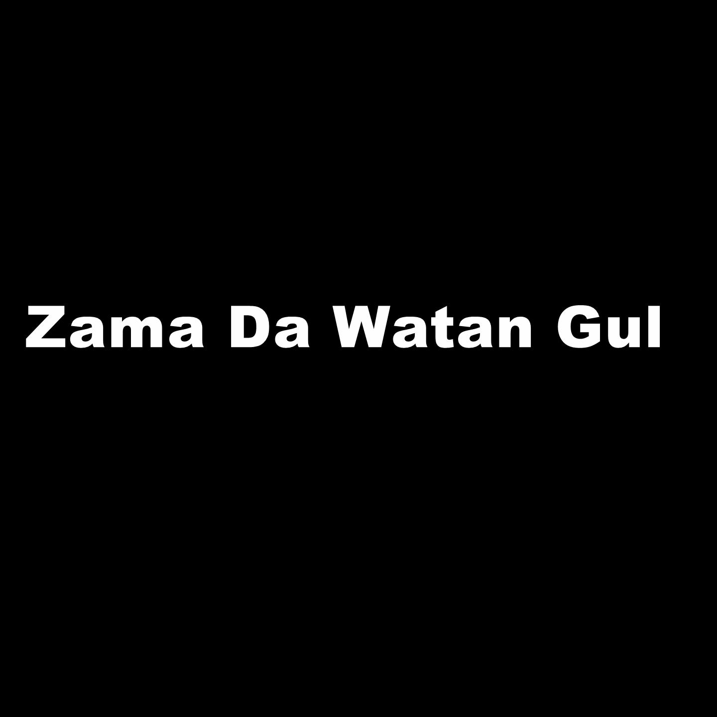 Zama Da Watan Gul