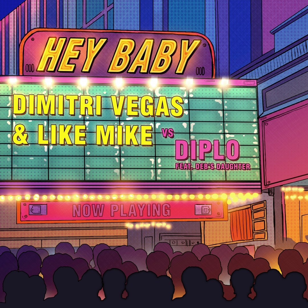 Hey Baby (Dimitri Vegas & Like Mike Tomorrowland Remix)