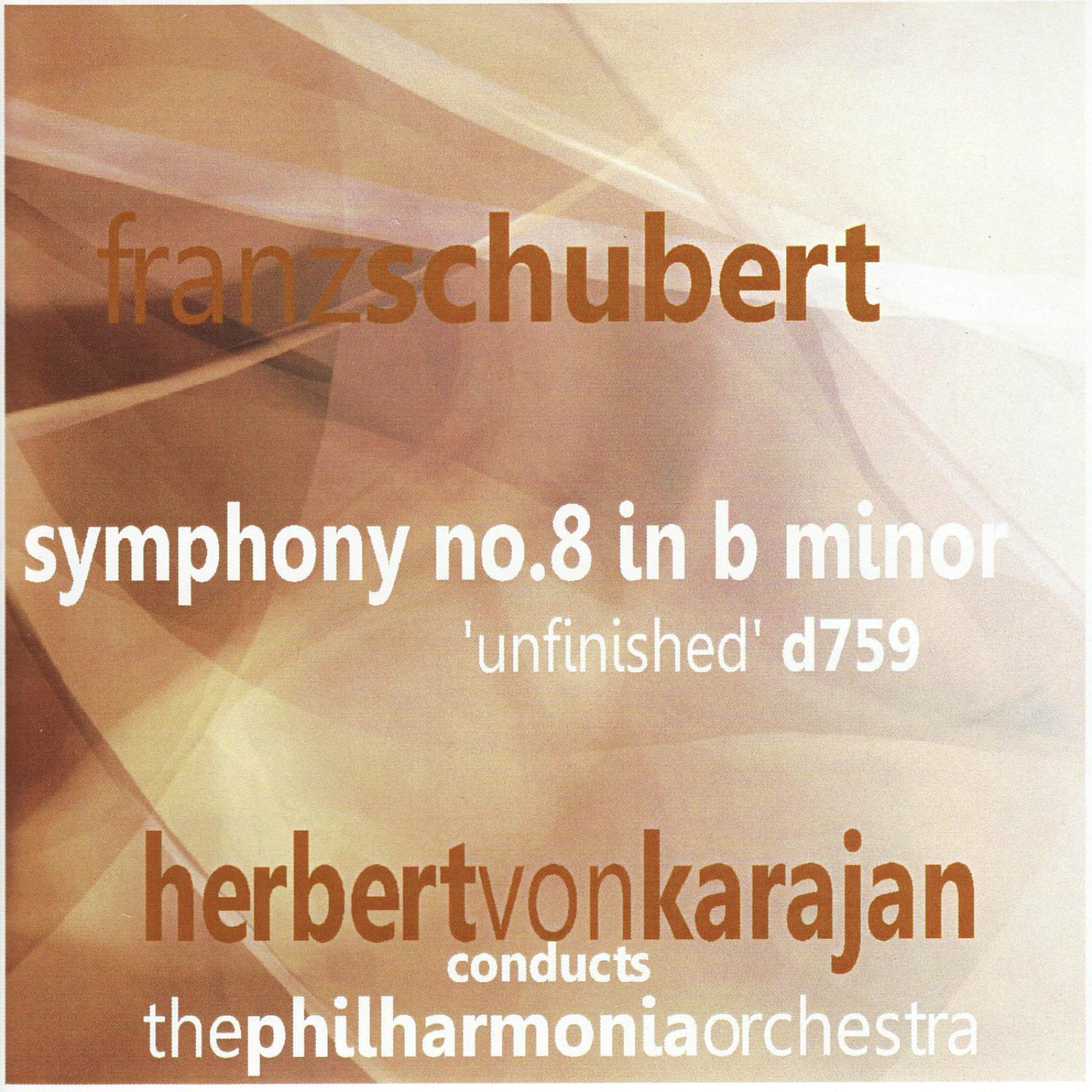 Symphony No. 8 in B Minor, "Unfinished" D759: I. Allegro moderato