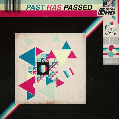 Past Has Passed