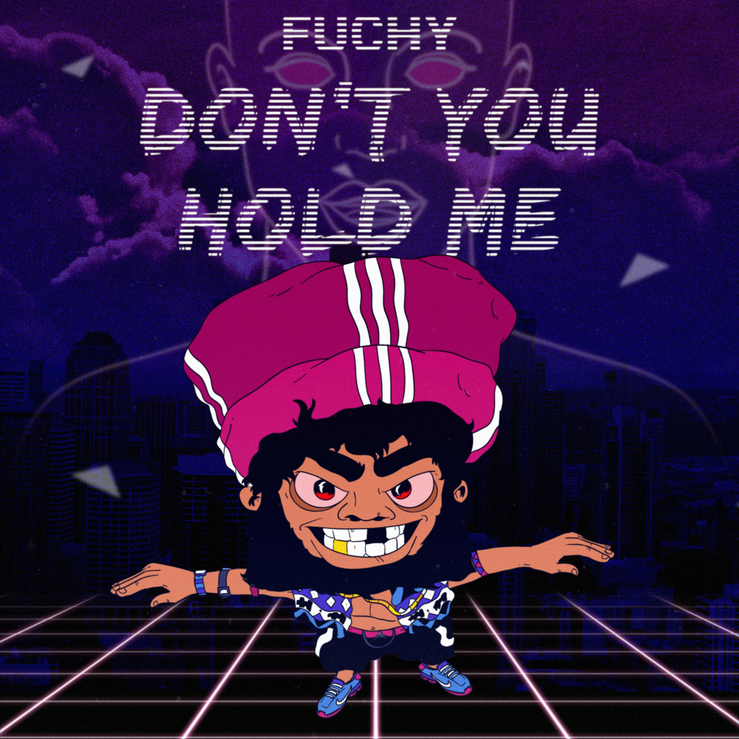 Don't You Hold Me