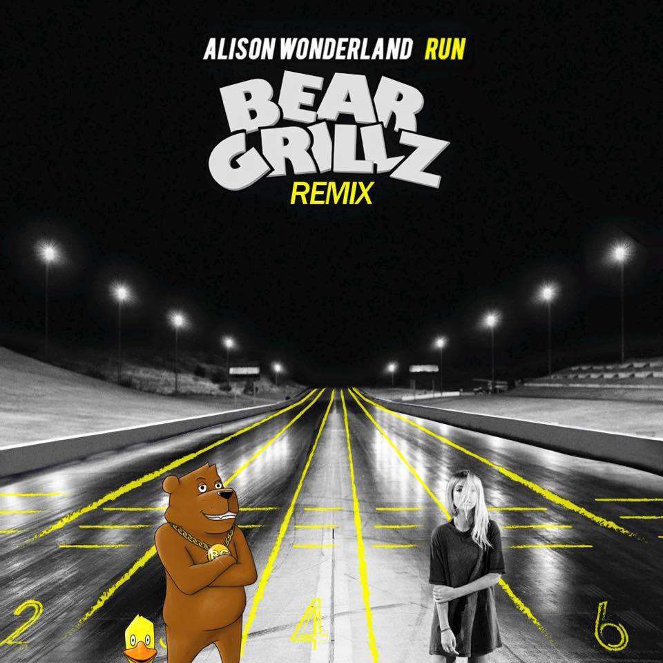Run (Bear Grillz Remix)