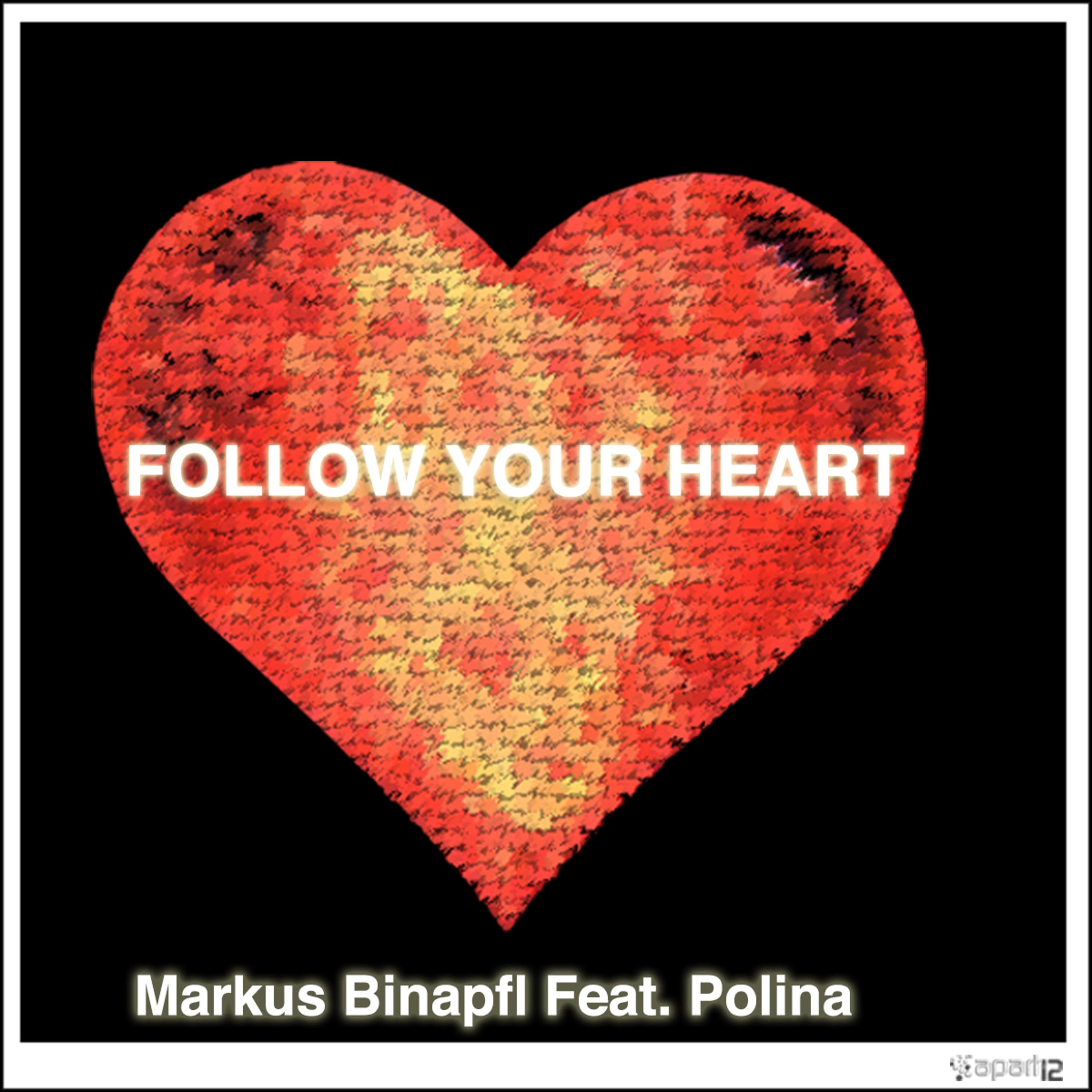 Follow Your Heart (Rio Dela Duna Vamos Mix)