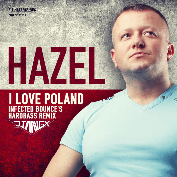 JIANG. xHazel  I Love Poland JIANG. x Remix