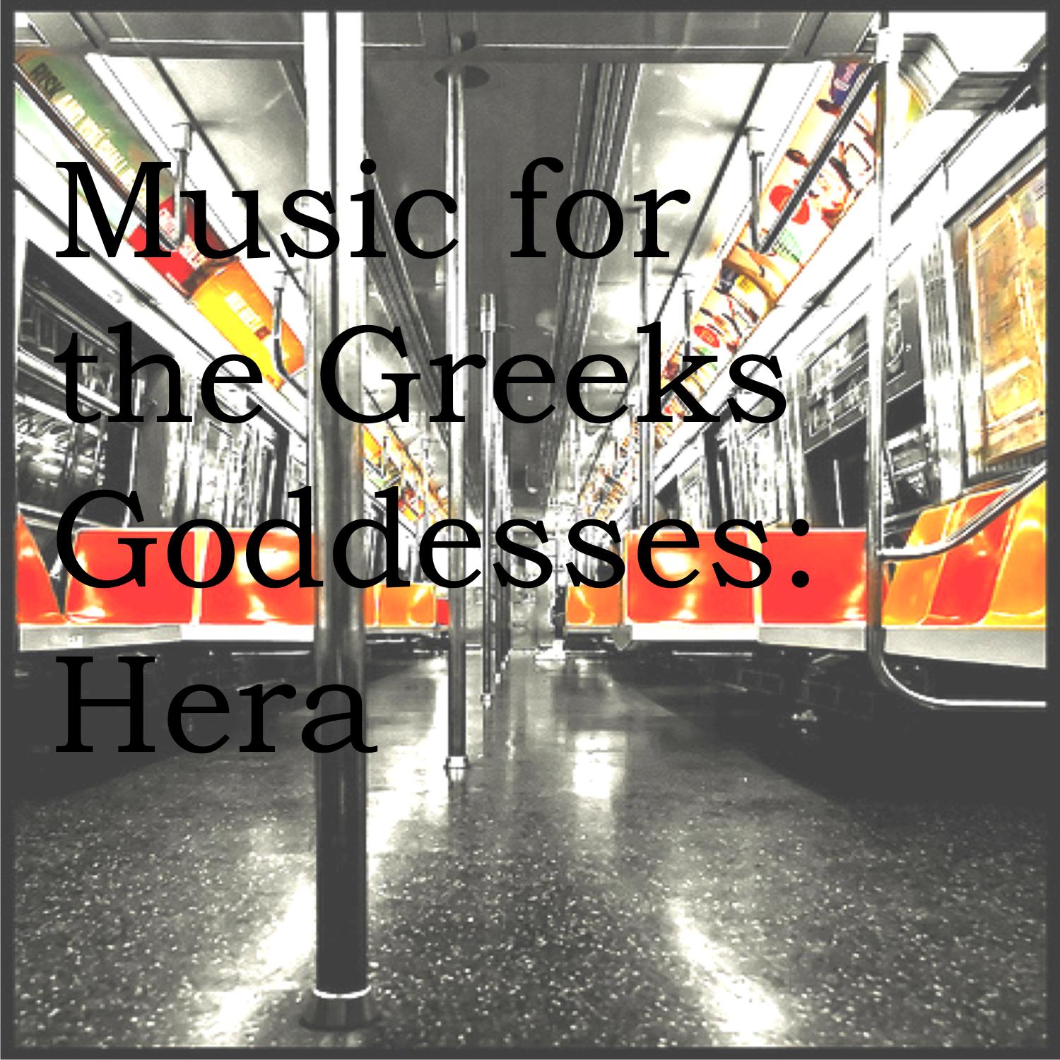 Music for the Greeks Goddesses: Hera