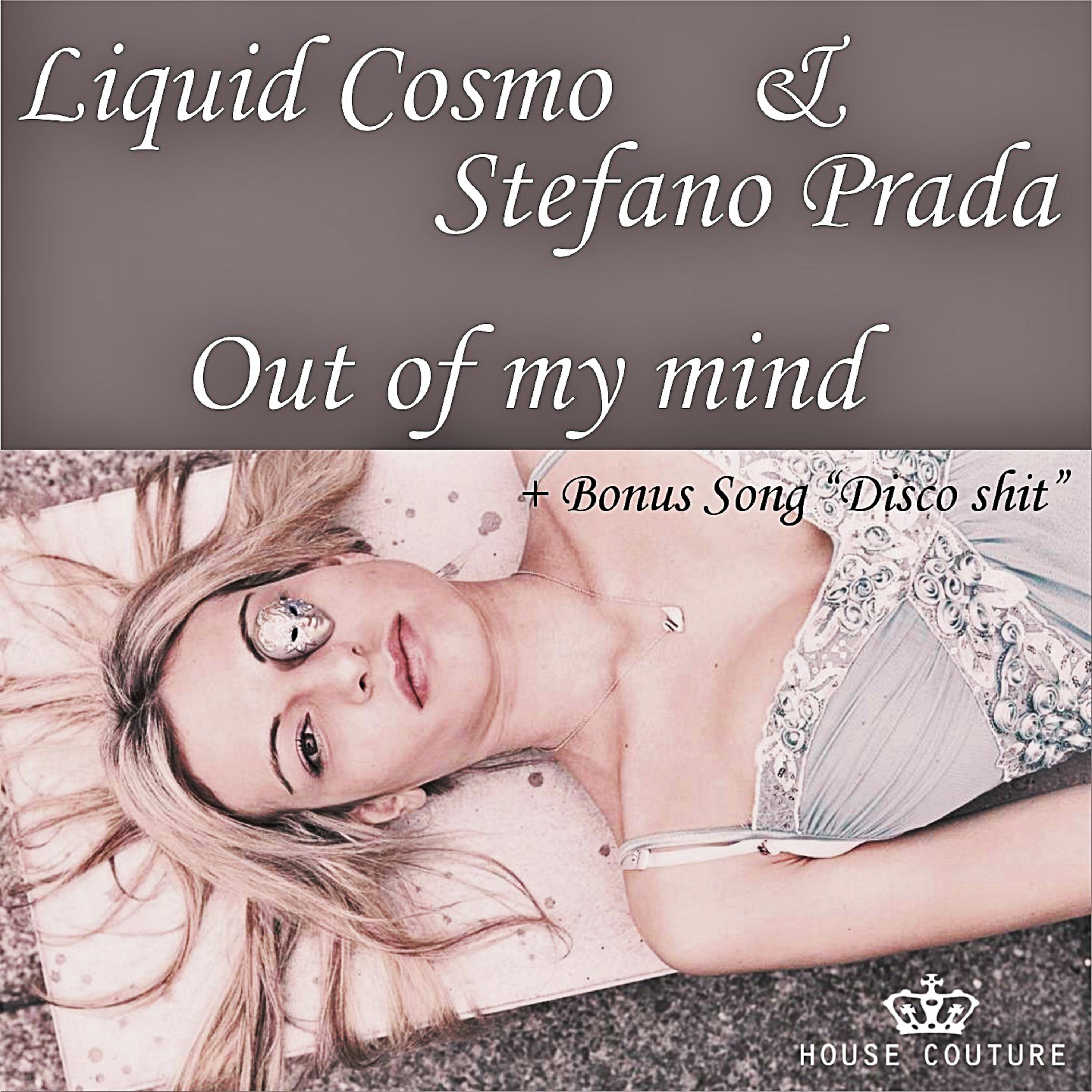 Out of My Mind (Stefano Prada Radio Mix)