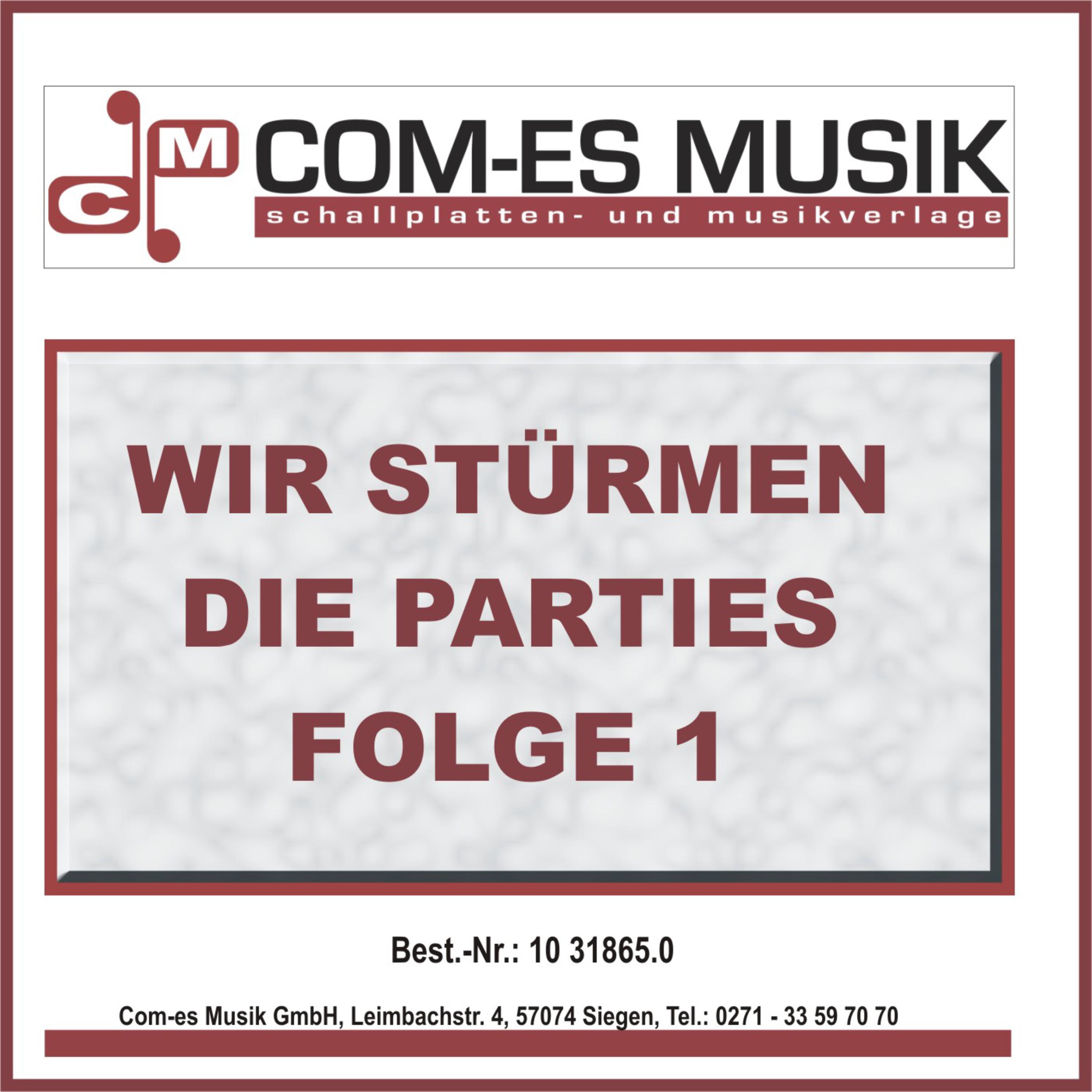 Wir stü rmen die Parties Folge 1